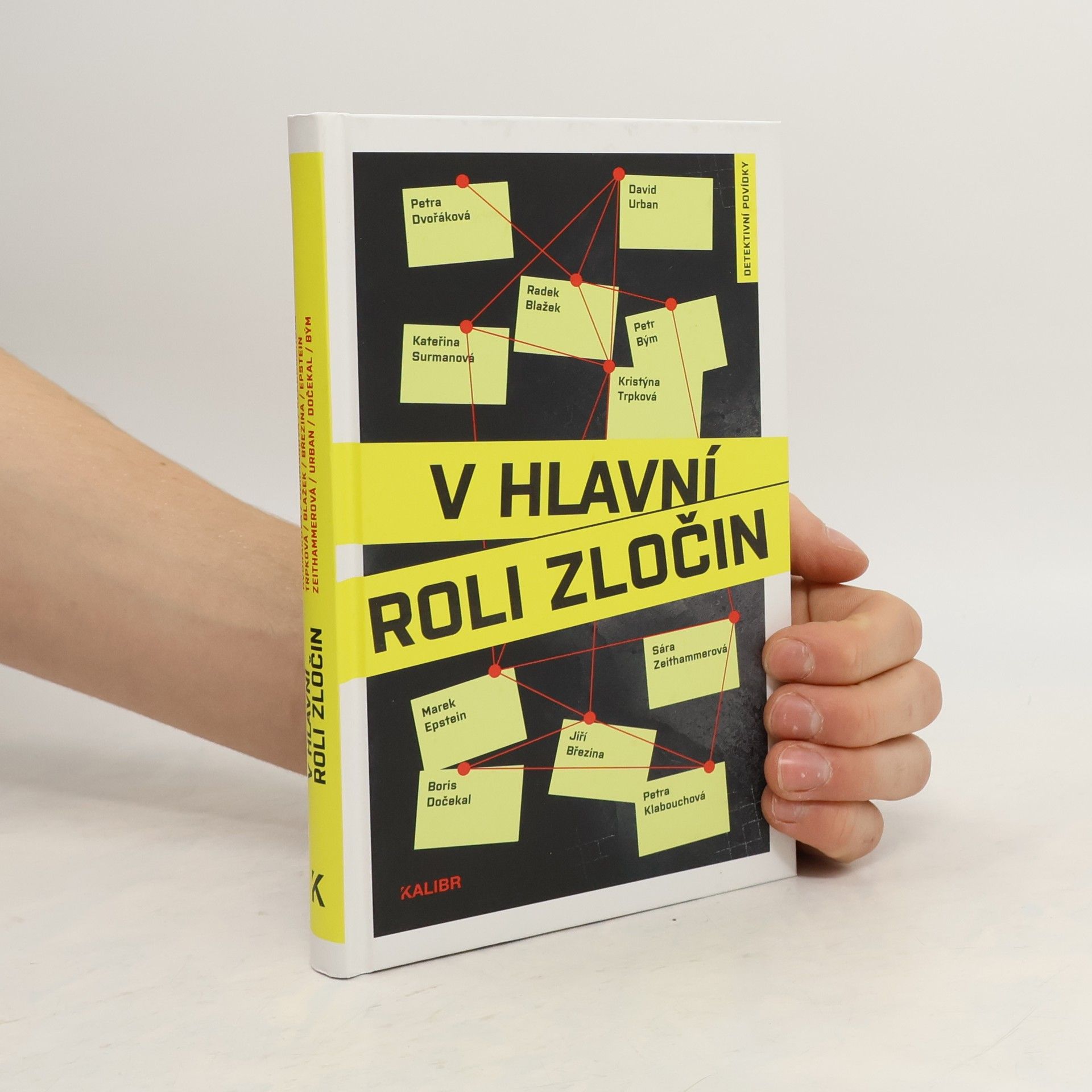 Kolektiv autorů V hlavní roli zločin