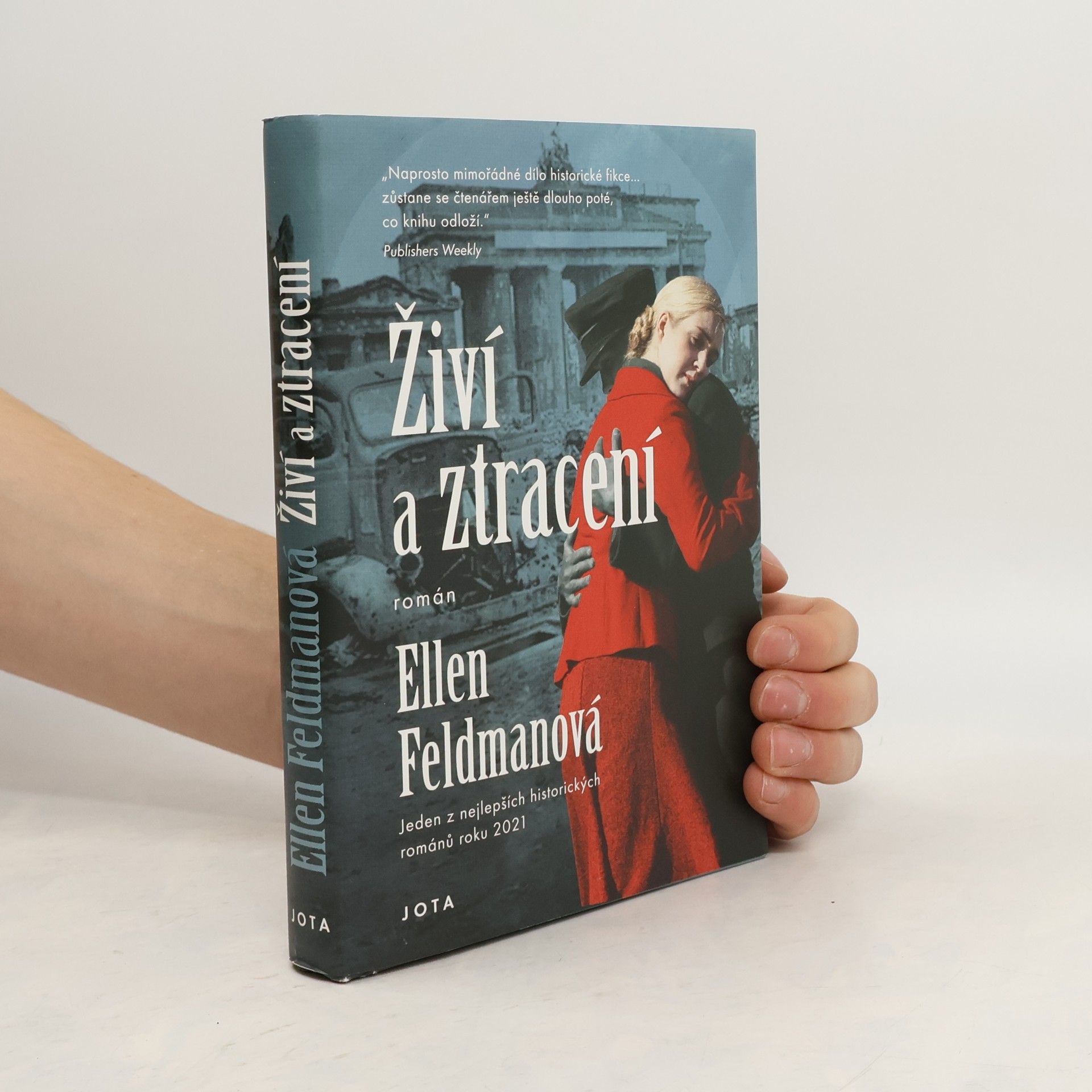 Ellen Feldman Živí a ztracení