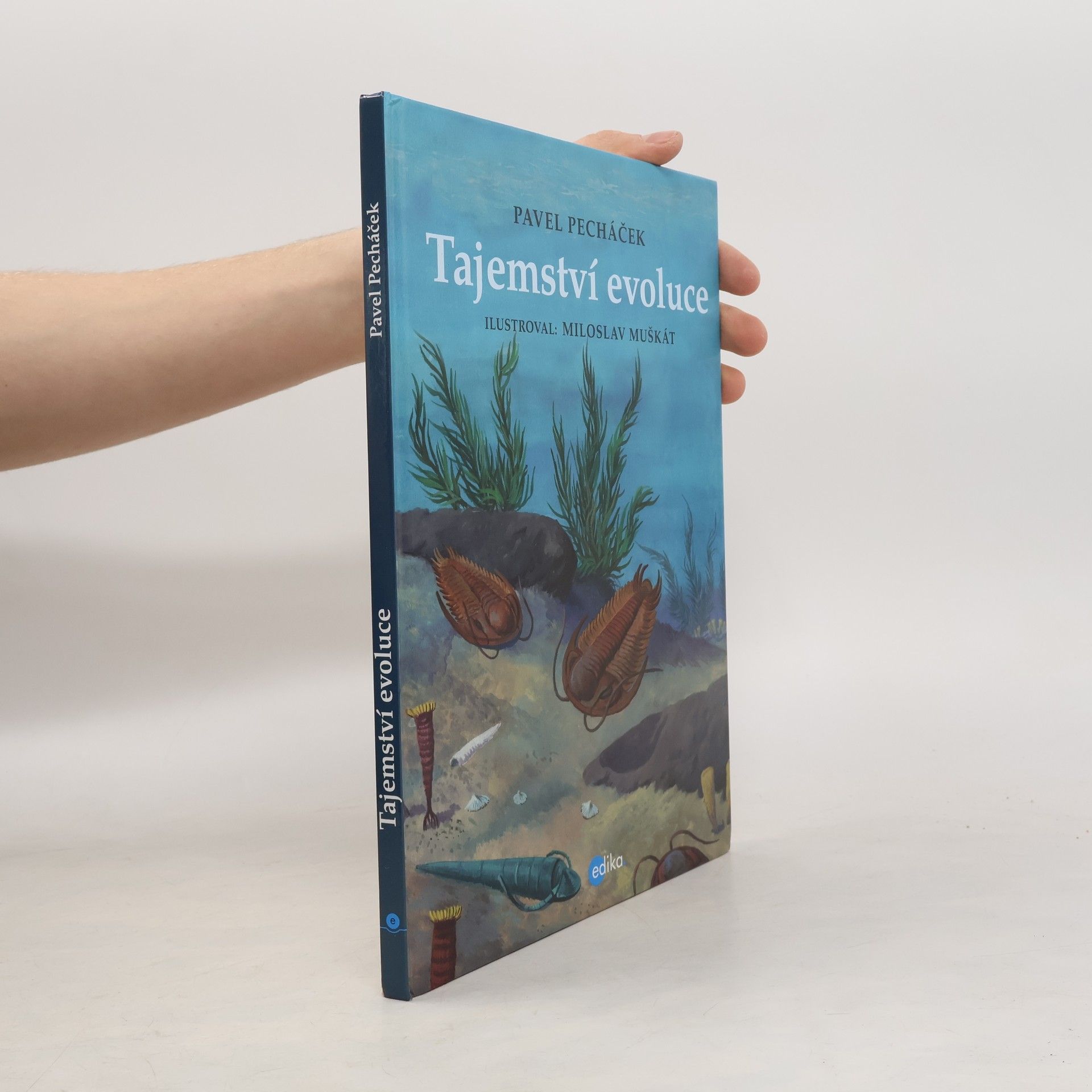 Pavel Pecháček Tajemství evoluce