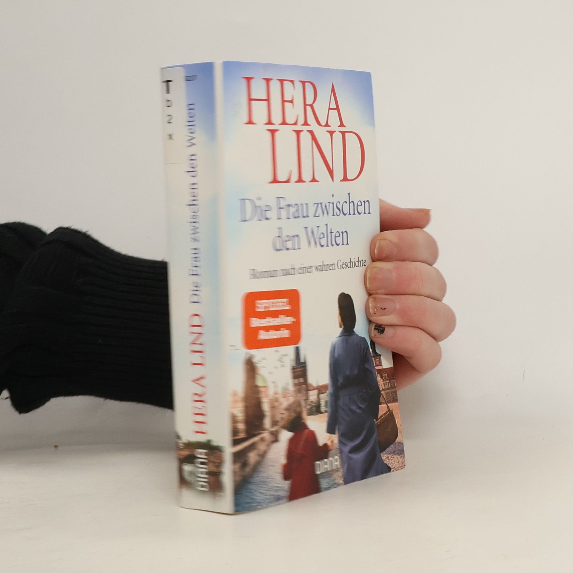 Hera Lind Die Frau zwischen den Welten