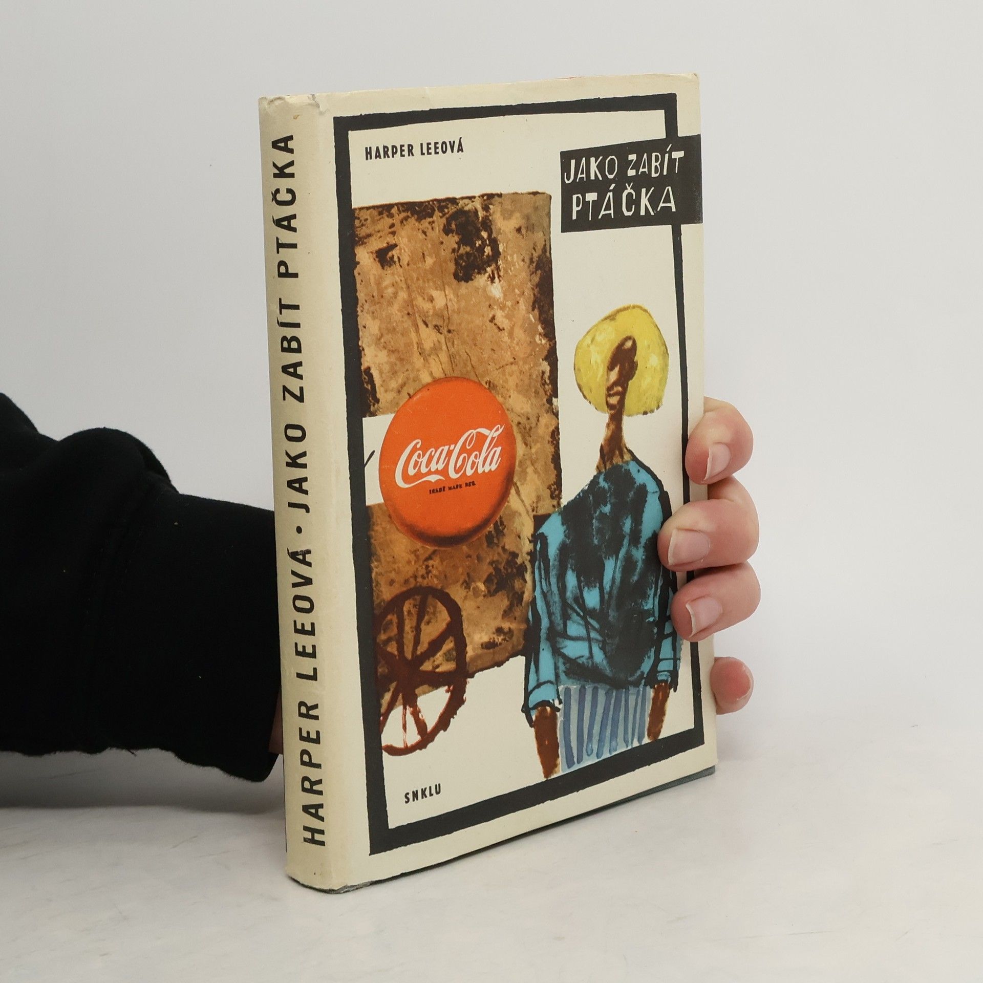 Harper Lee Jako zabít ptáčka