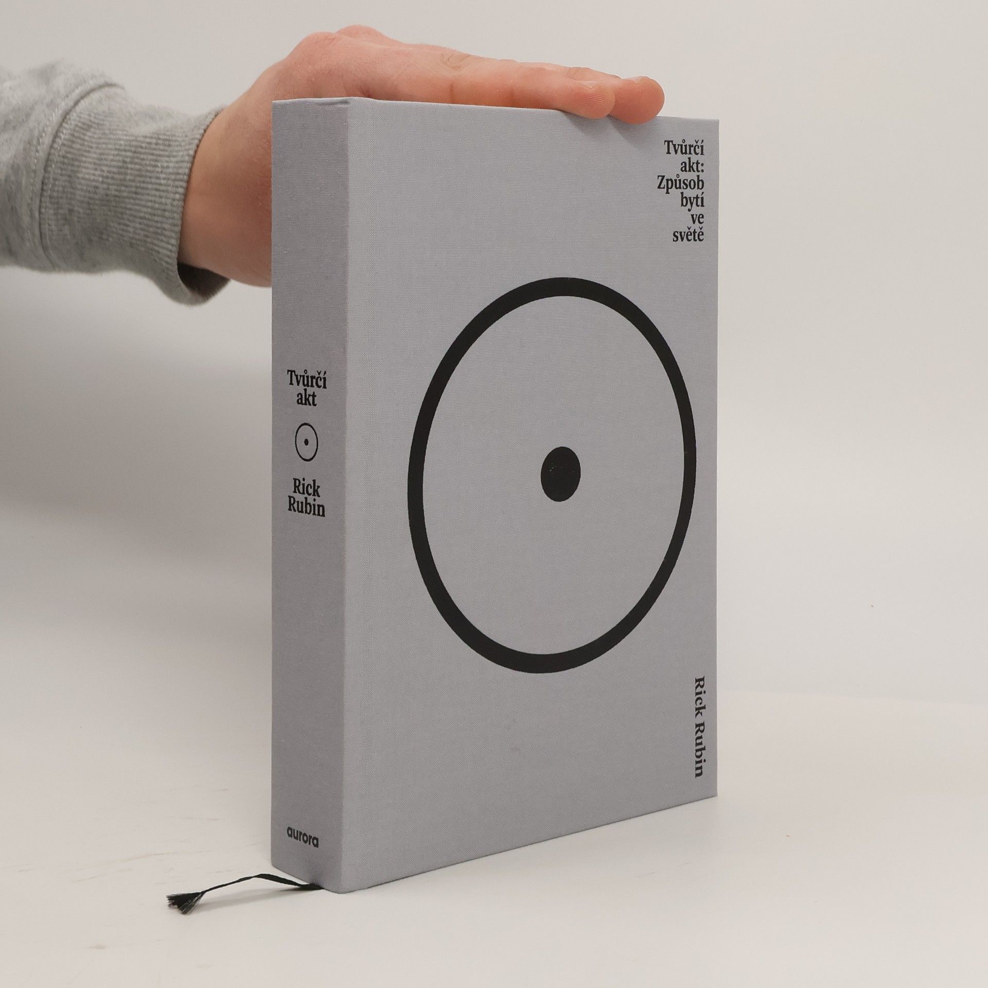 Tvůrčí akt : způsob bytí ve světě