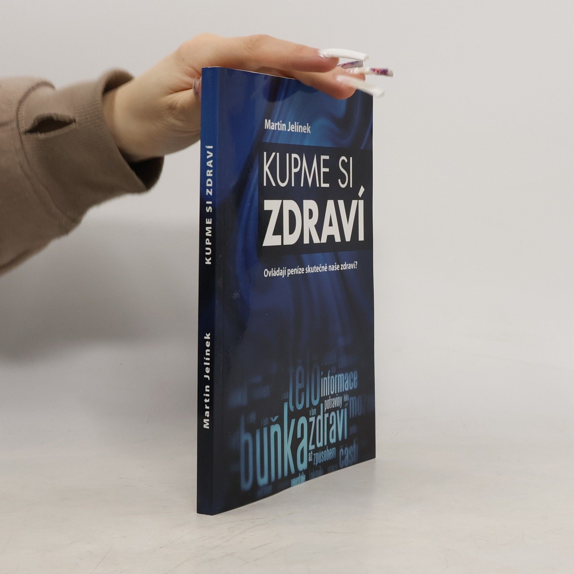 Jelínek Martin Kupme si zdraví