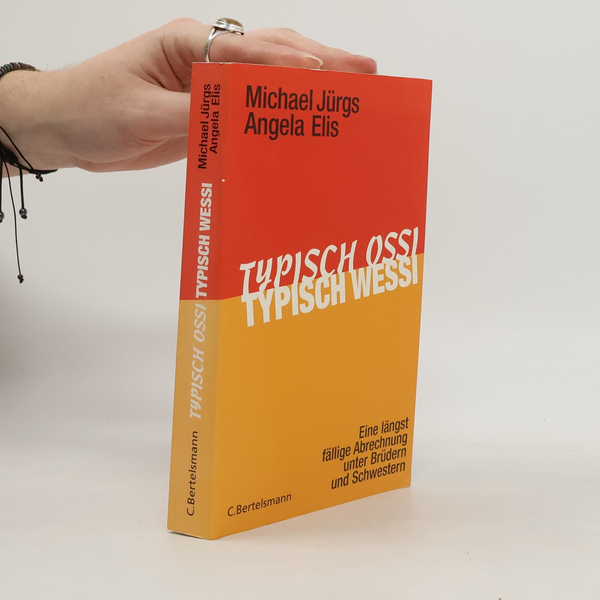 Michael Jürgs Typisch Ossi, typisch Wessi