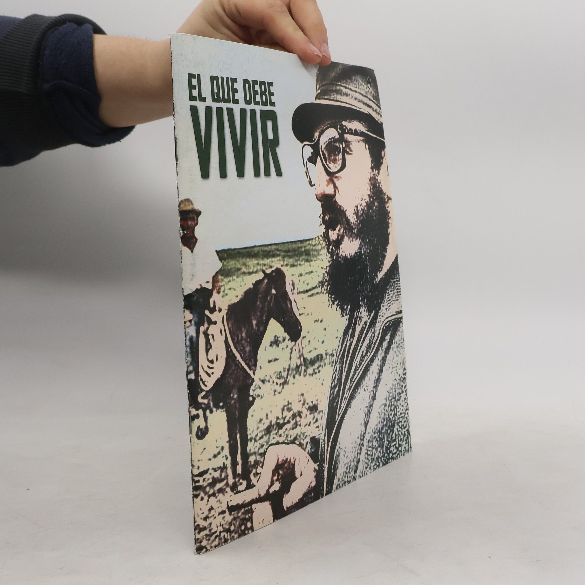 Olga Marta Pérez El que debe vivir