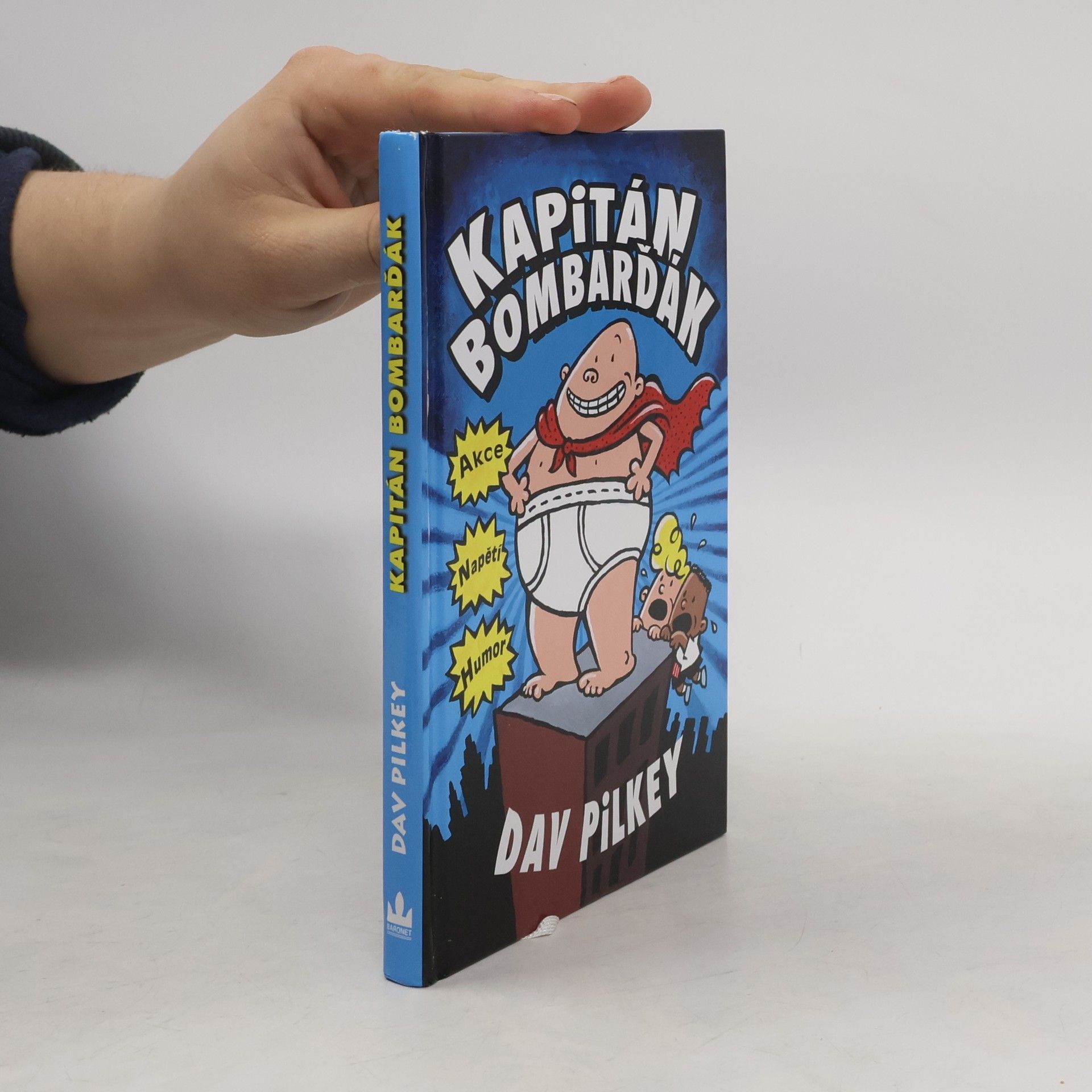 Dav Pilkey Kapitán Bombarďák