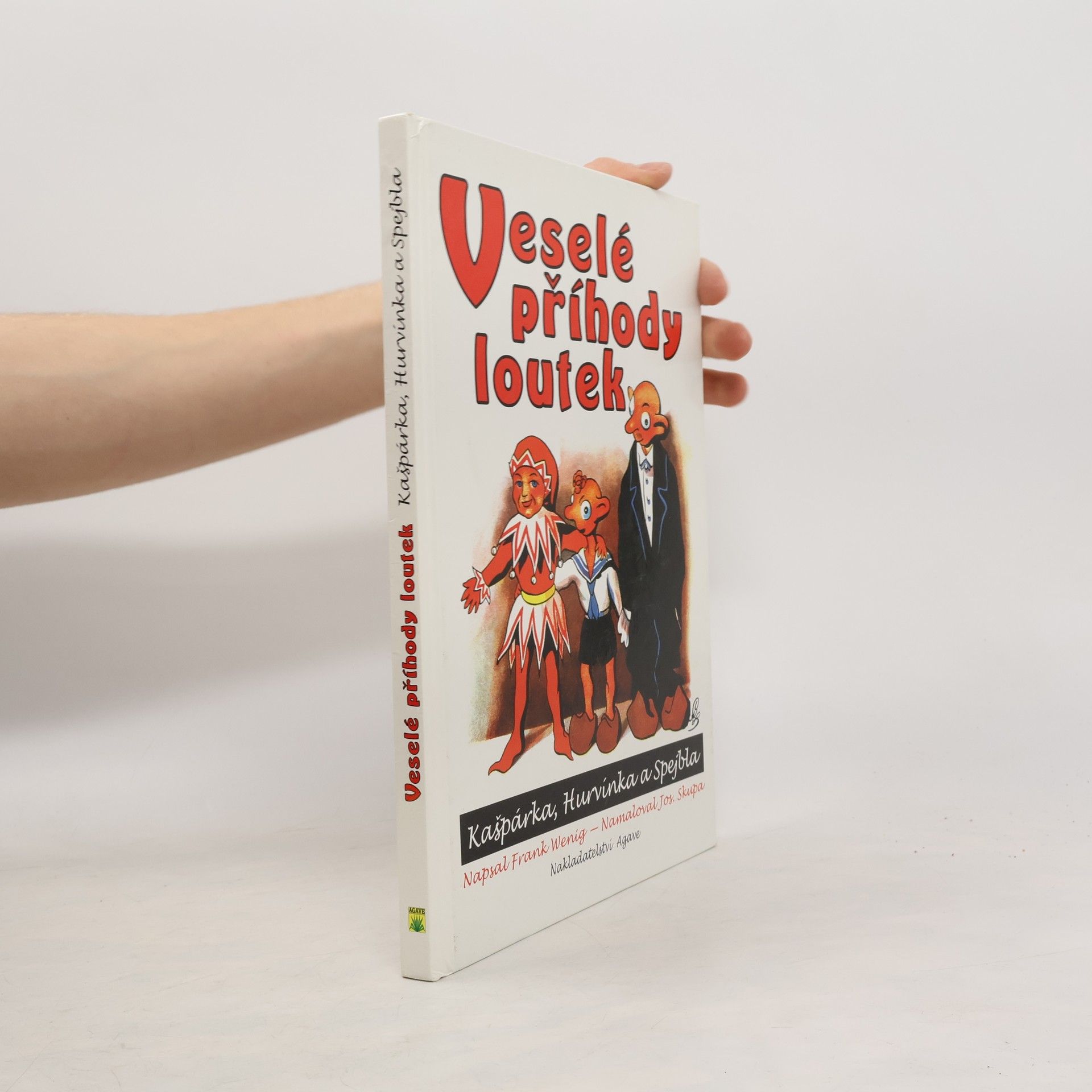 Frank Wenig Veselé příhody loutek Kašpárka, Hurvínka a Spejbla