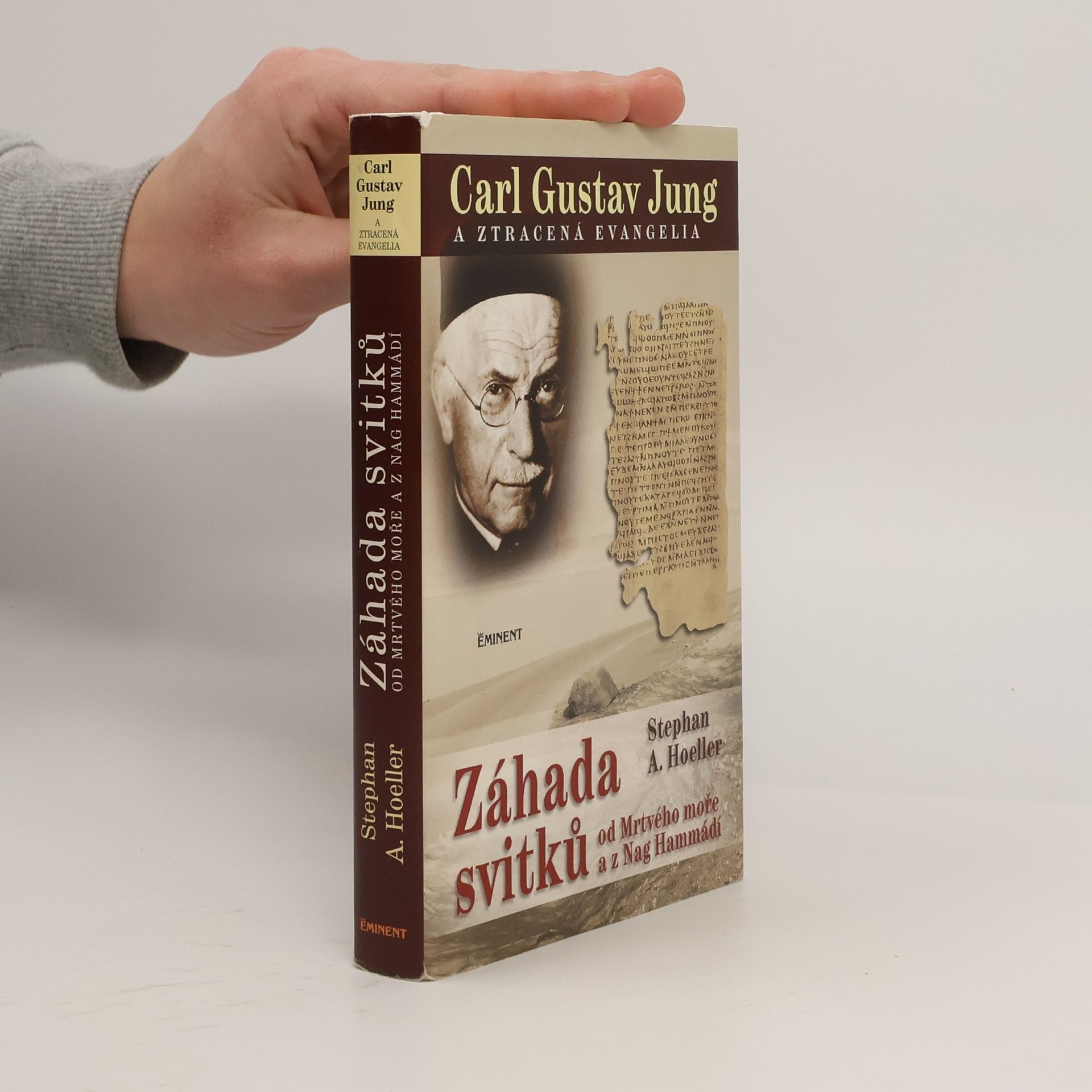 Stephan A. Hoeller Carl Gustav Jung a ztracená evangelia