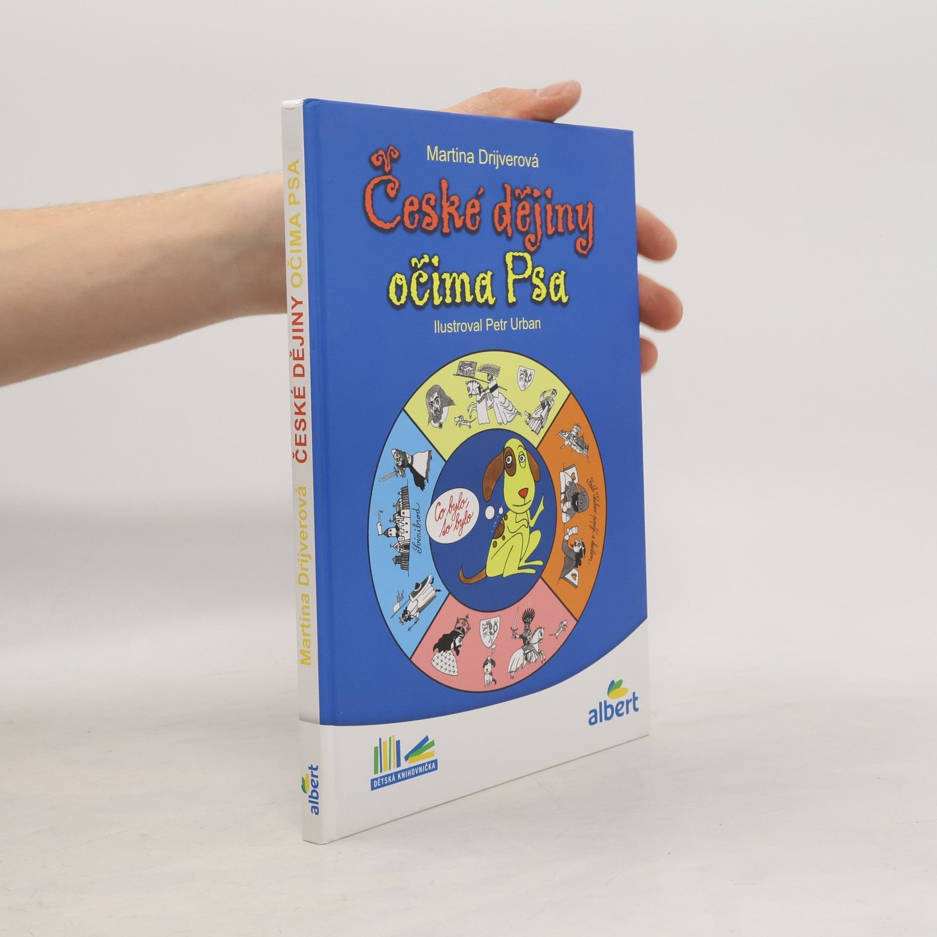 Martina Drijverová České dějiny očima Psa