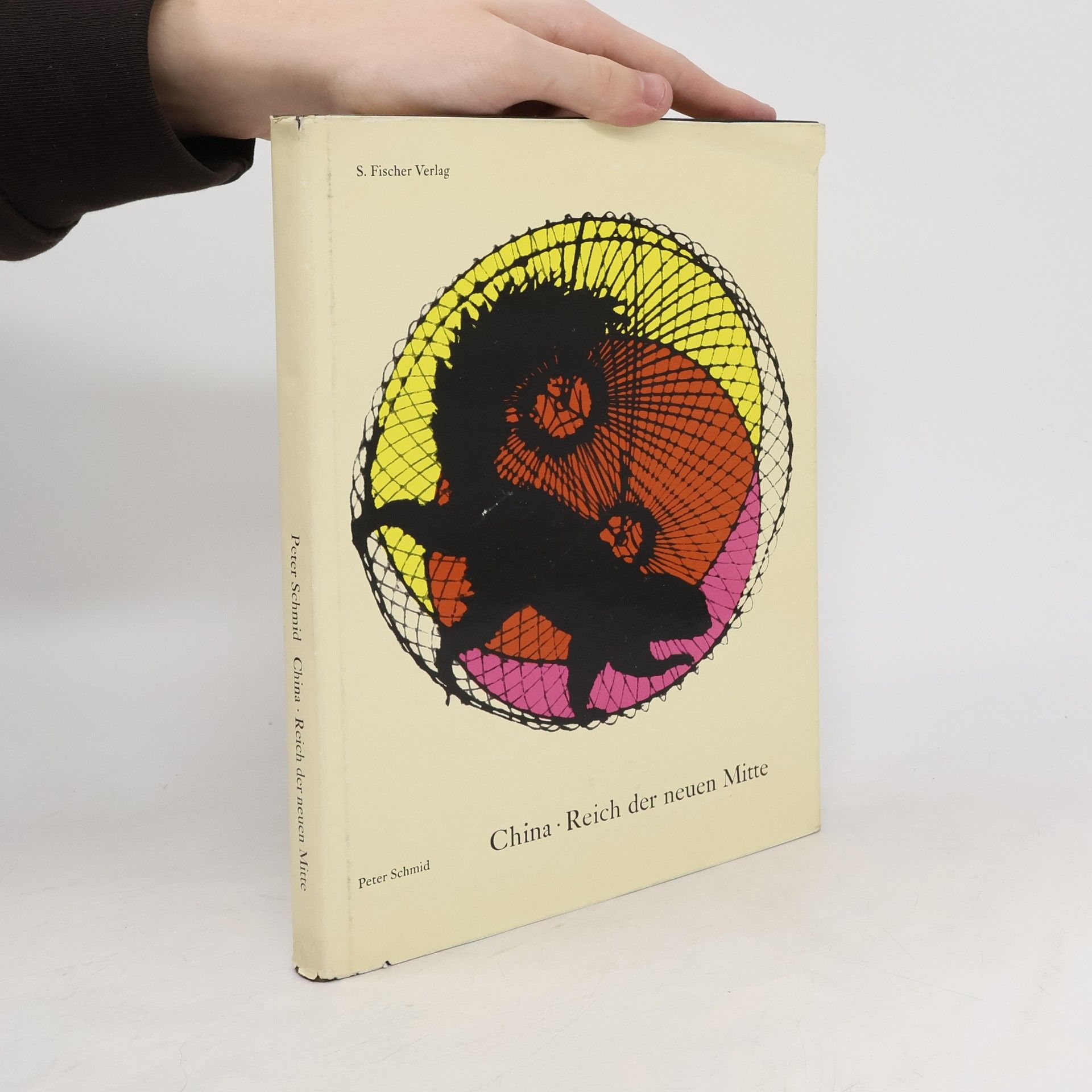 Peter Schmid China Reich der neuen Mitte