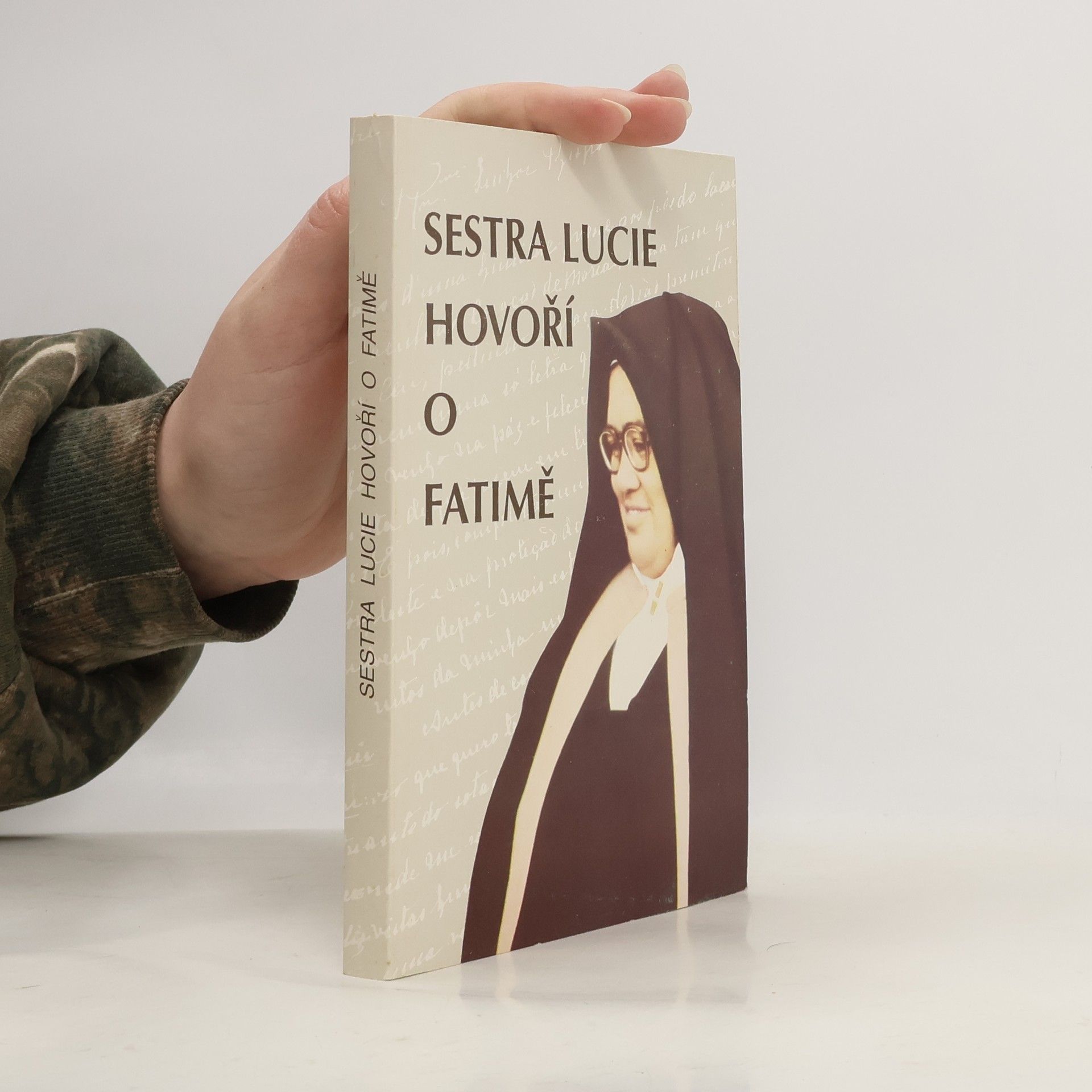 Autores varios Sestra Lucie hovoří o Fatimě