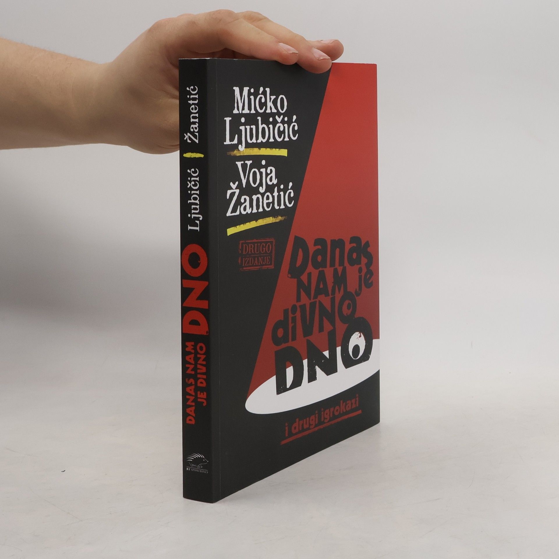 Dragoljub Danas nam je divno dno