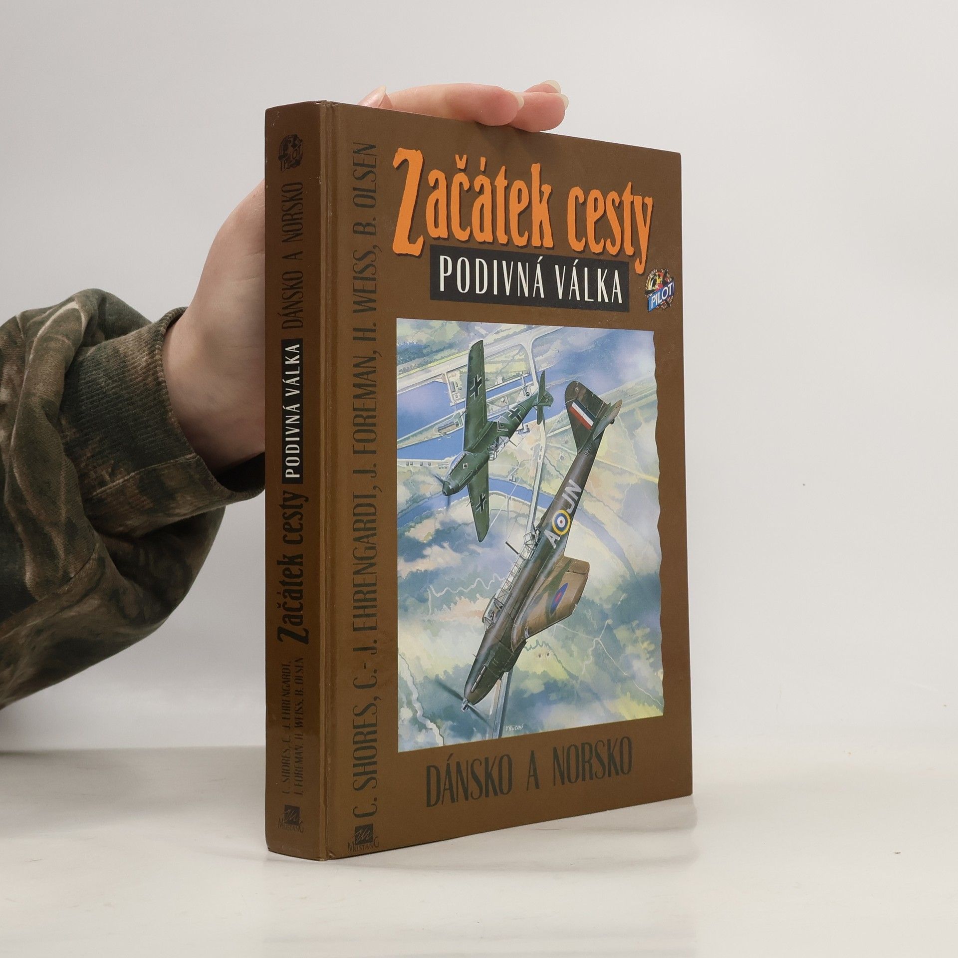 Christopher Shores Začátek cesty: Podivná válka. Dánsko a Norsko