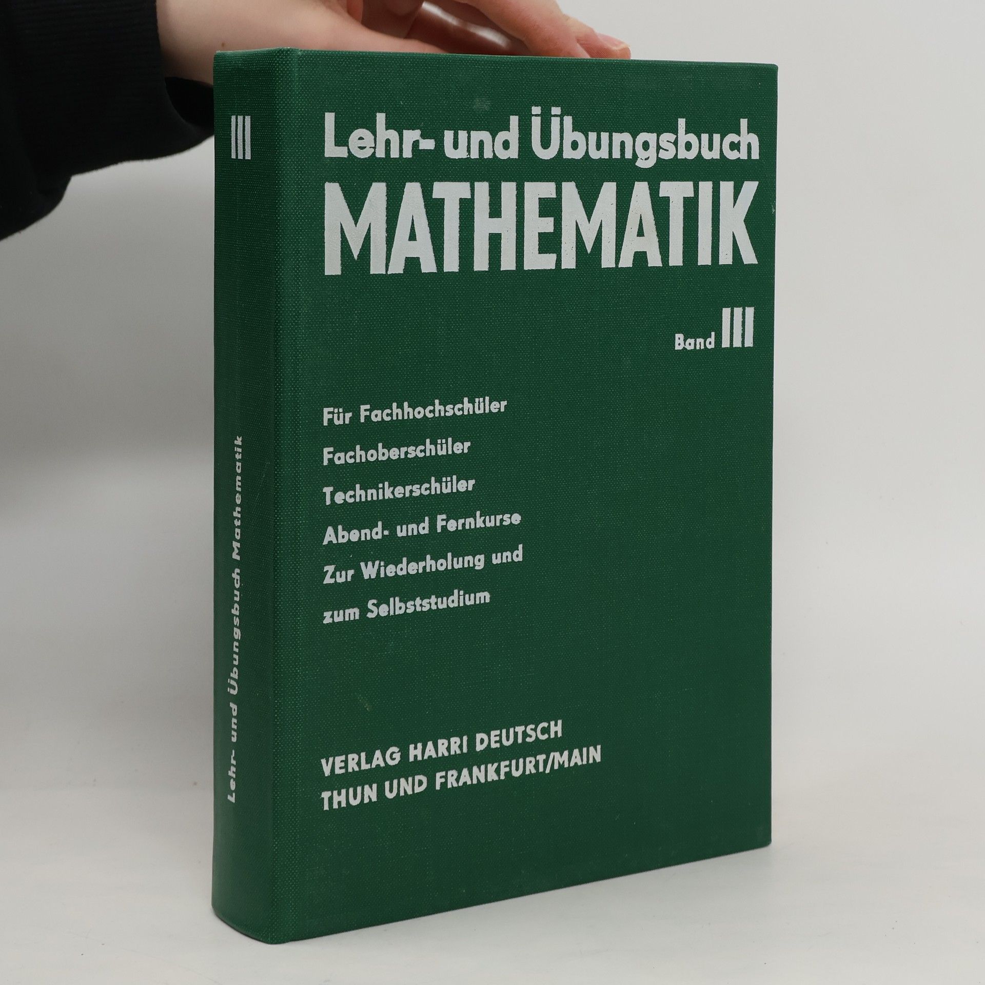 Analytische Geometrie, Vektorrechnung und Infinitesimalrechnung