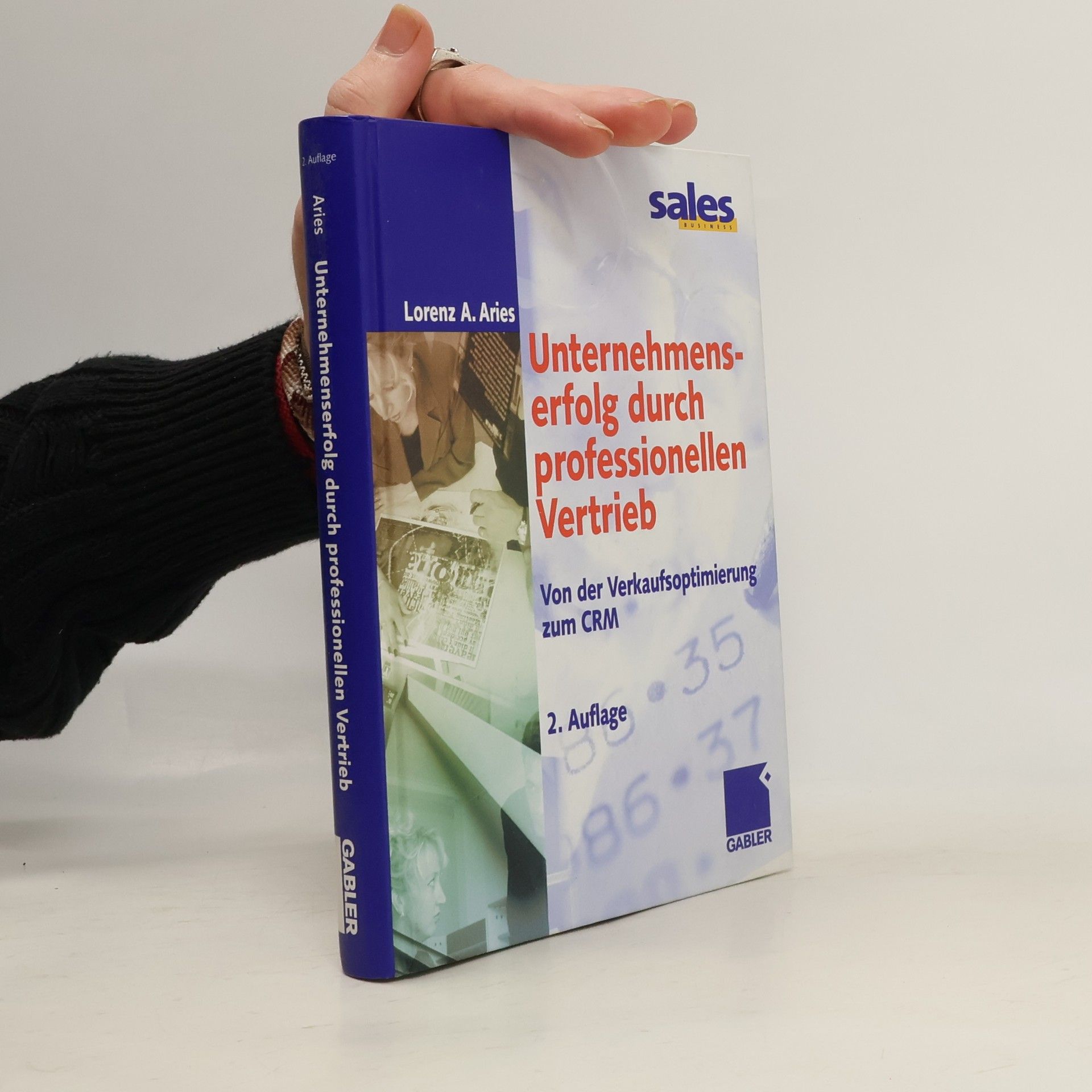 Lorenz A. Aries Unternehmenserfolg durch professionellen Vertrieb