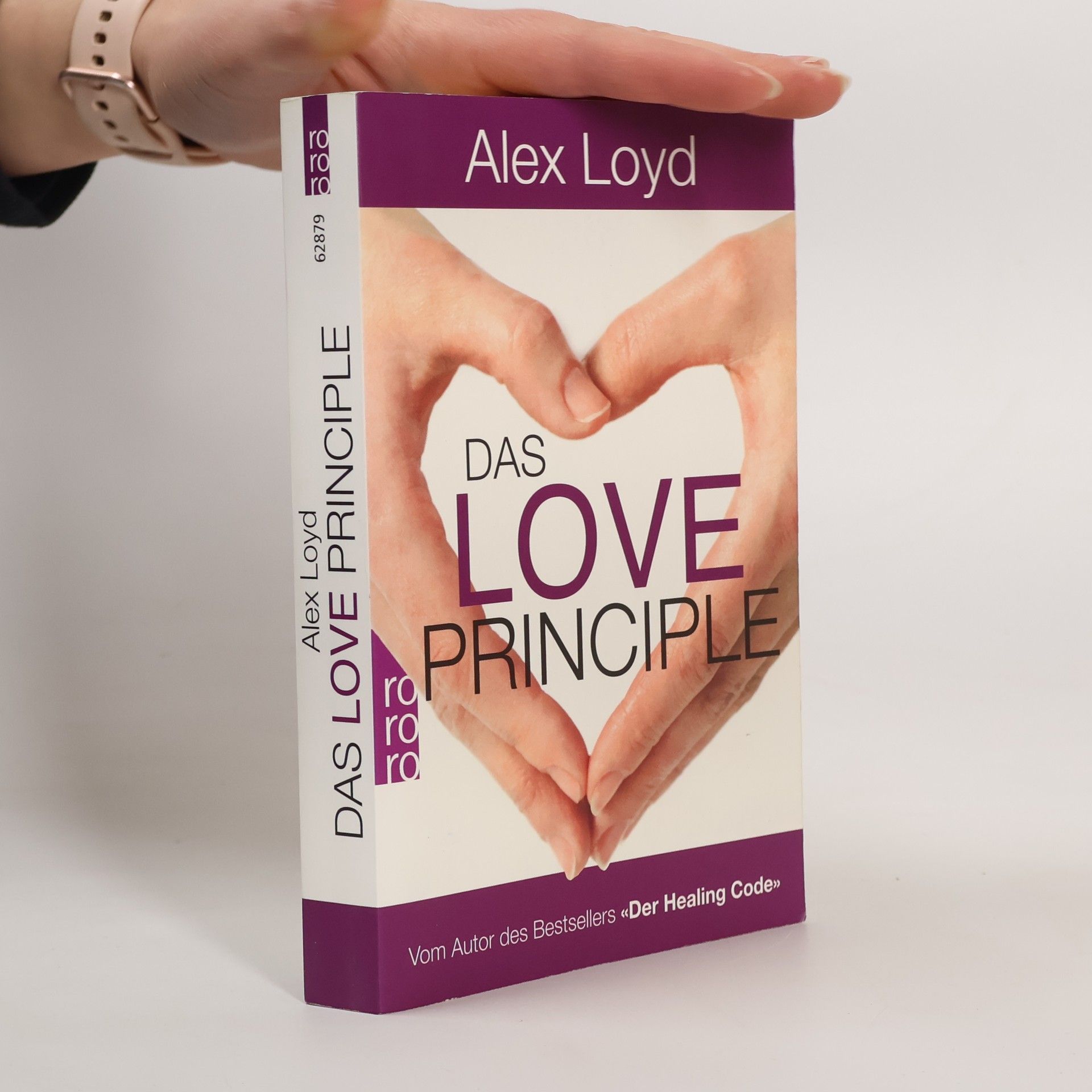 Alexander Loyd Das Love Principle : die Erfolgsmethode für ein erfülltes Leben