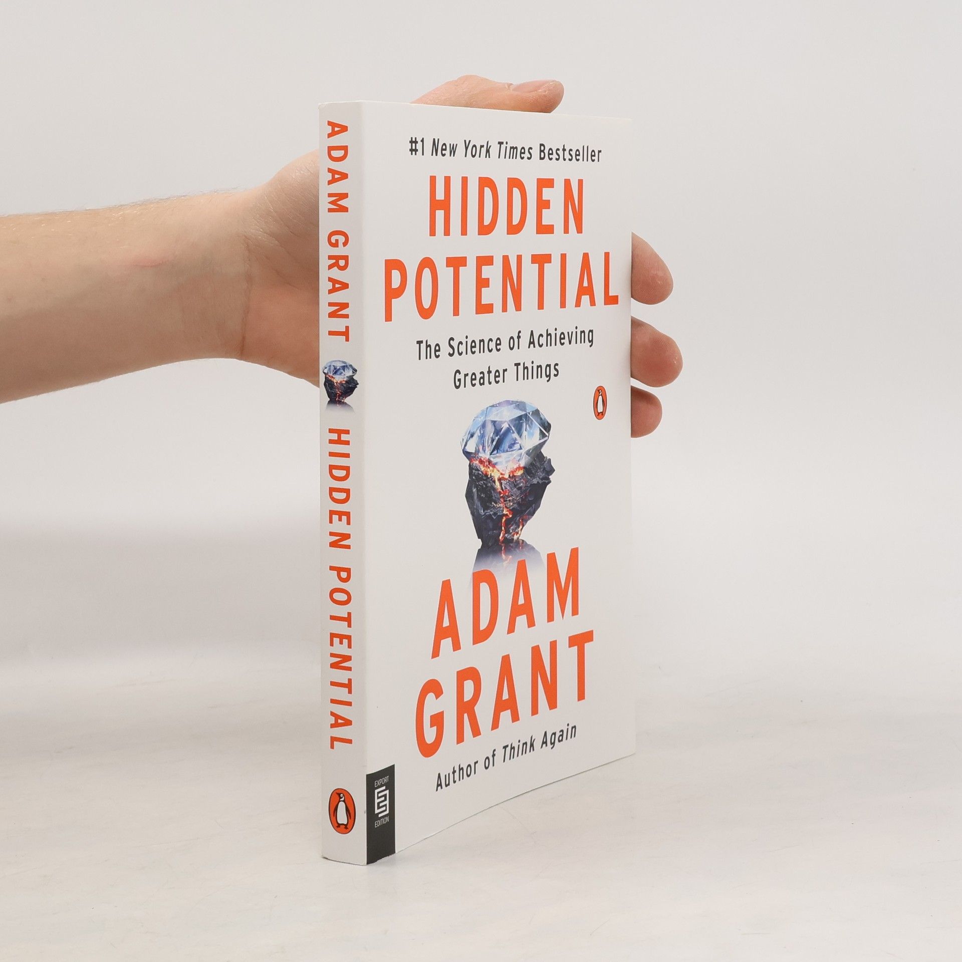 Adam M Grant Hidden Potential