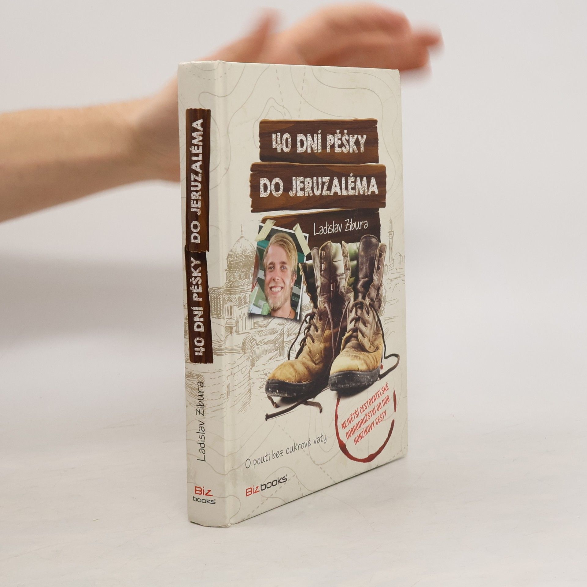 Ladislav Zibura 40 dní pěšky do Jeruzaléma