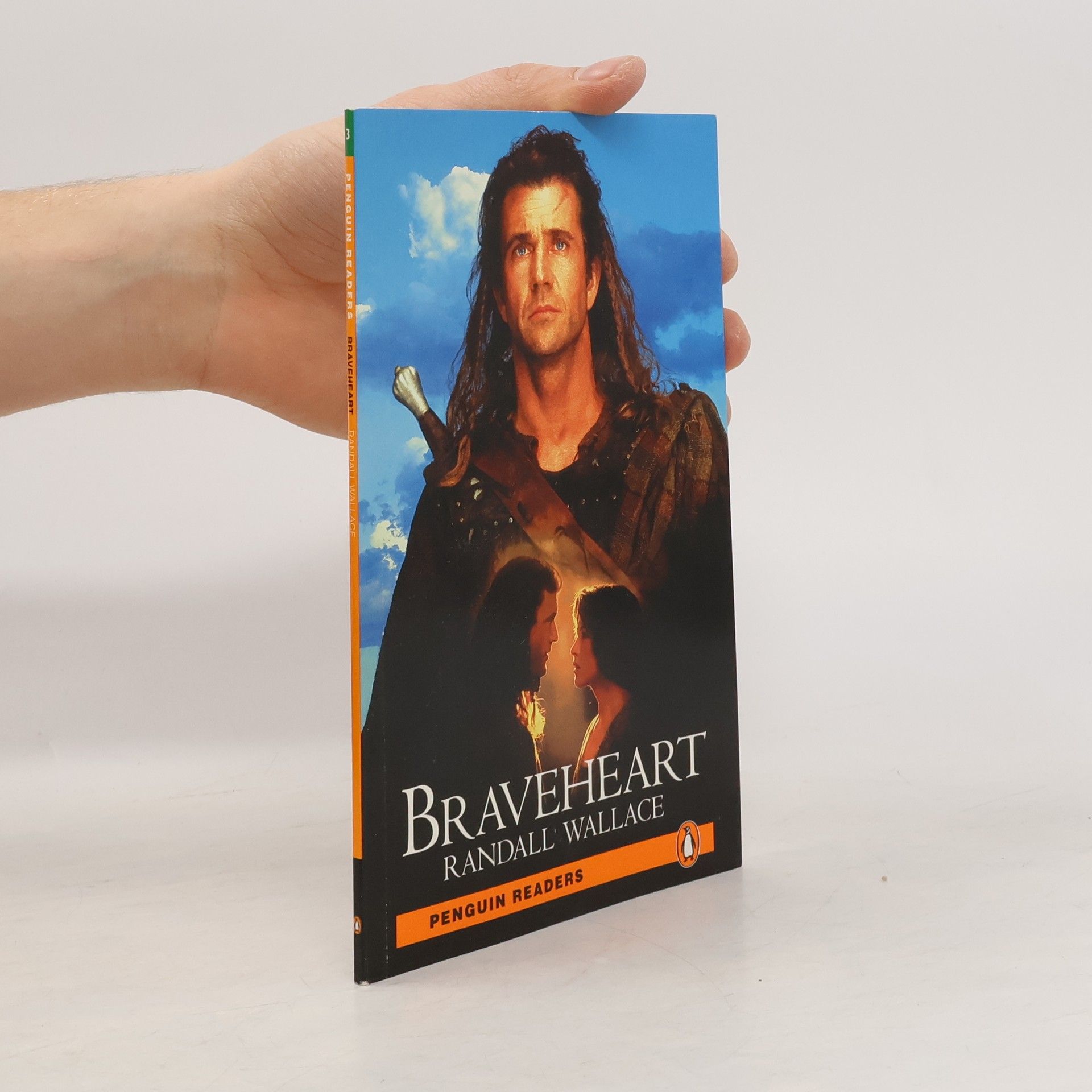 Randall Wallace Braveheart