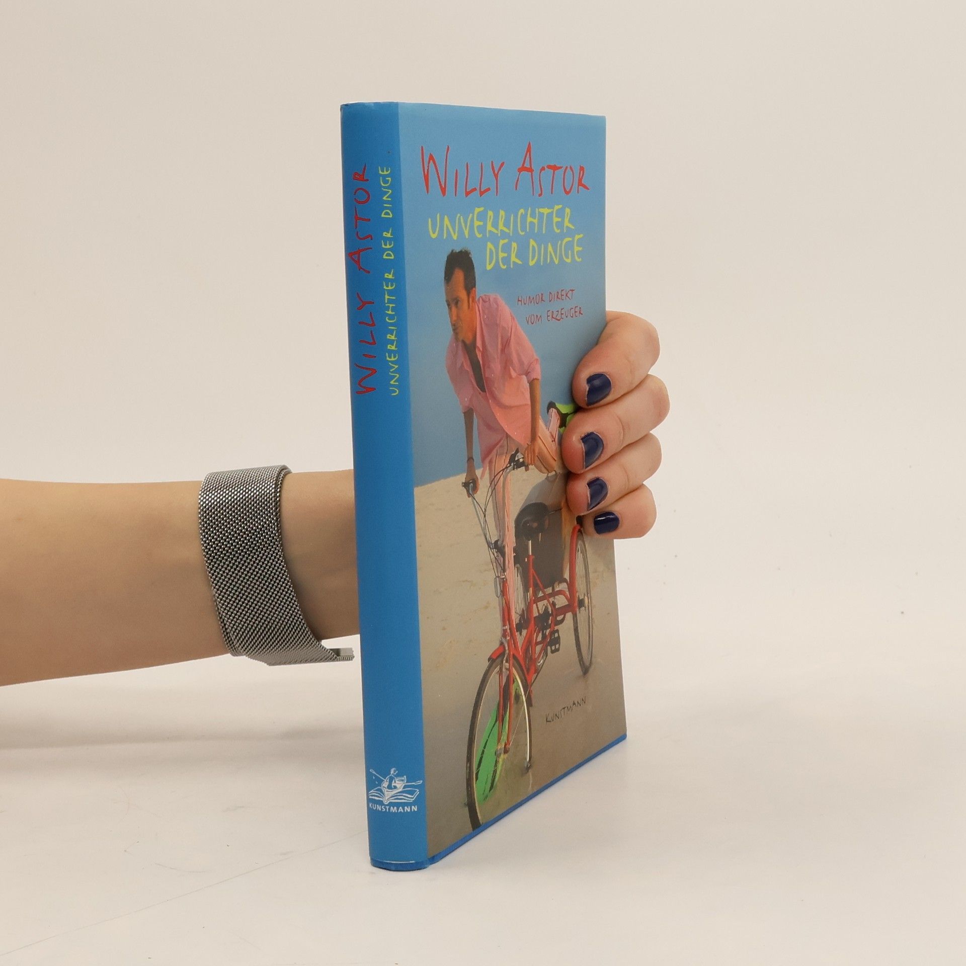 Willy Astor Unverrichter der Dinge