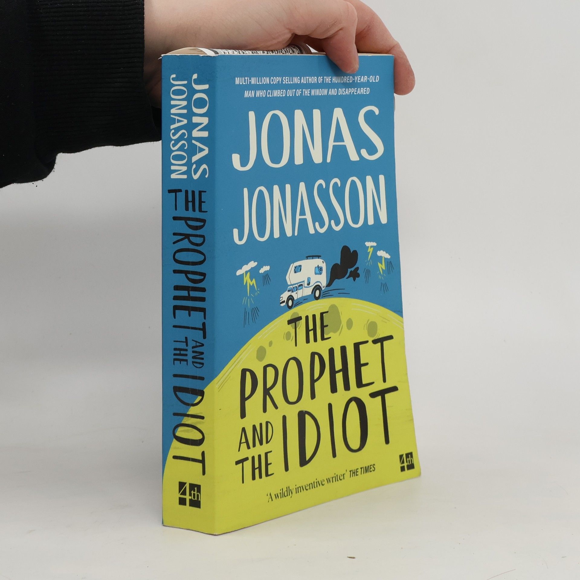 Jonas Jonasson The Prophet and the Idiot