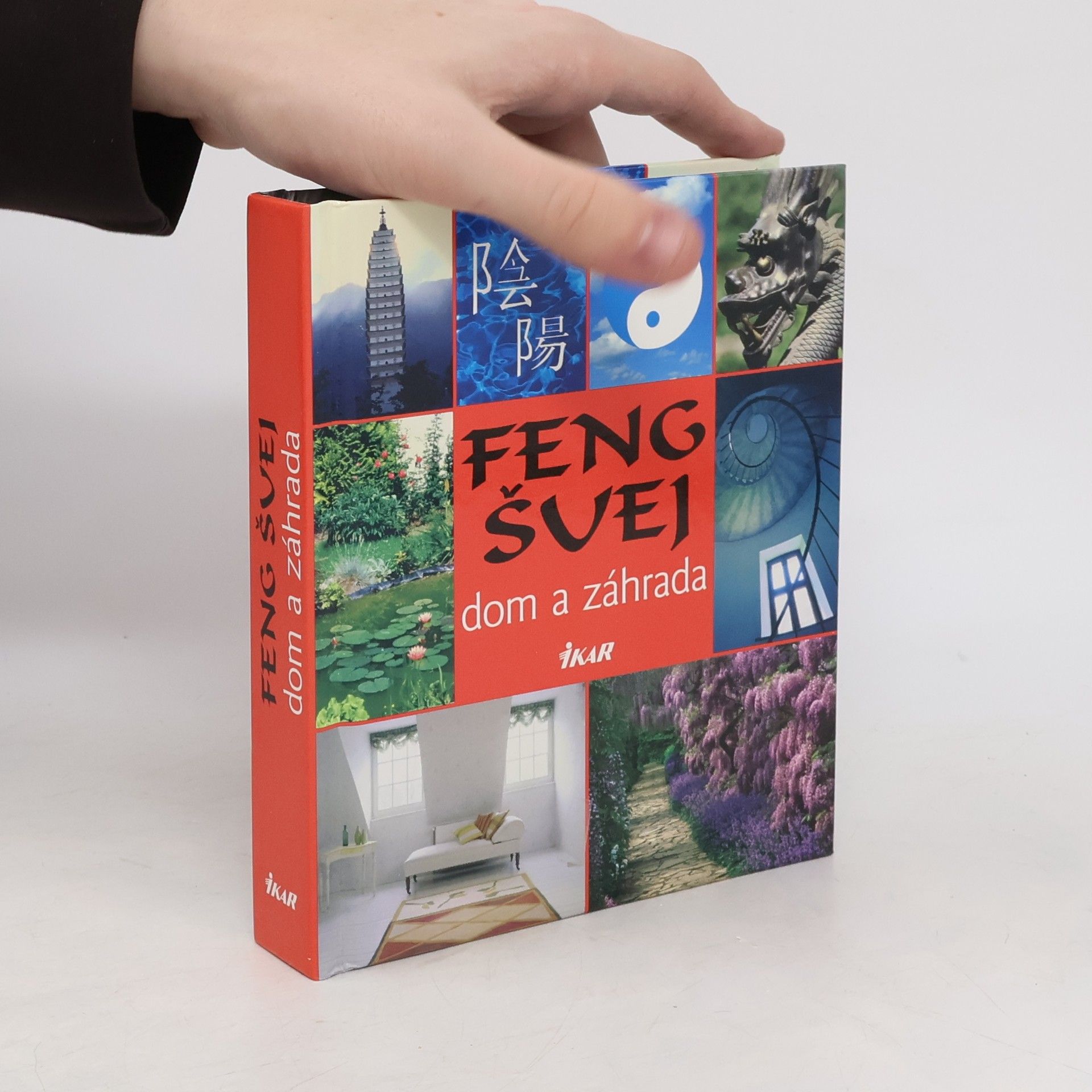 Helena Galanová Feng Šuei dom a záhrada