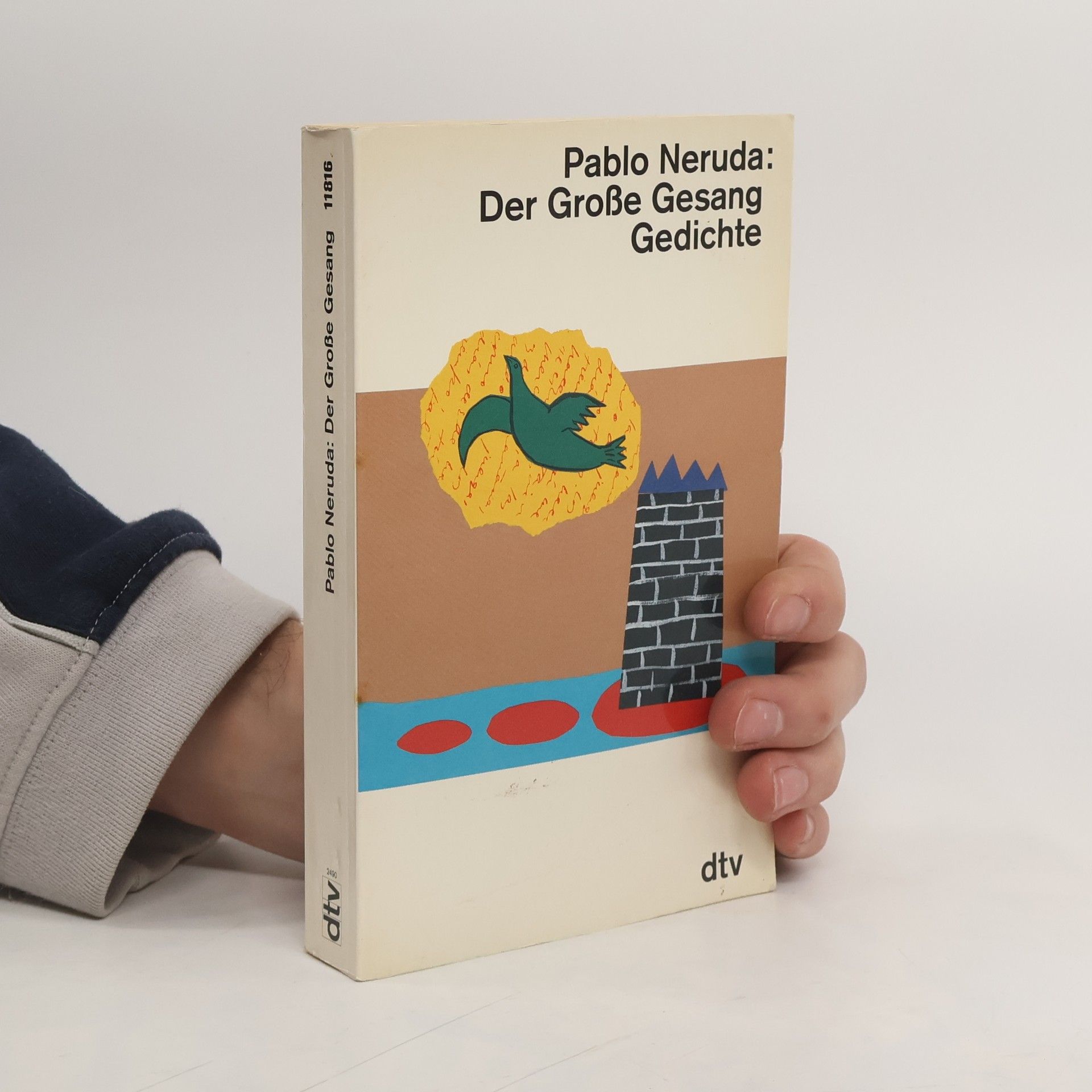 Pablo Neruda Der Grosse Gesang Gedichte