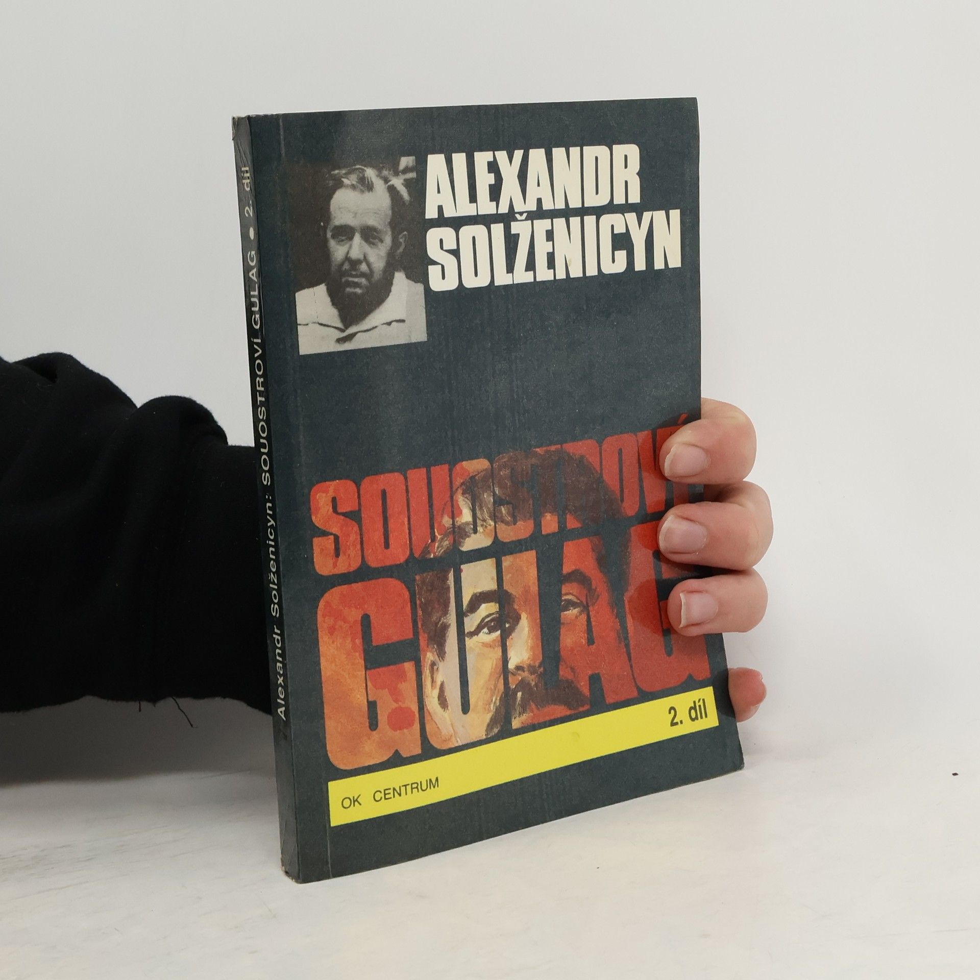 Alexandr Isajevič Solženicyn Souostroví Gulag 2