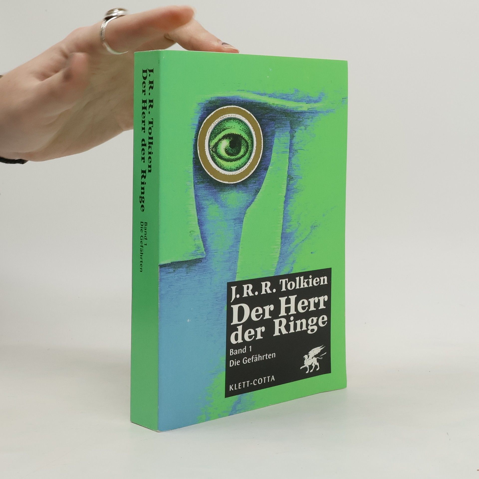 J. R. R. Tolkien Der Herr der Ringe 1. Die Gefährten