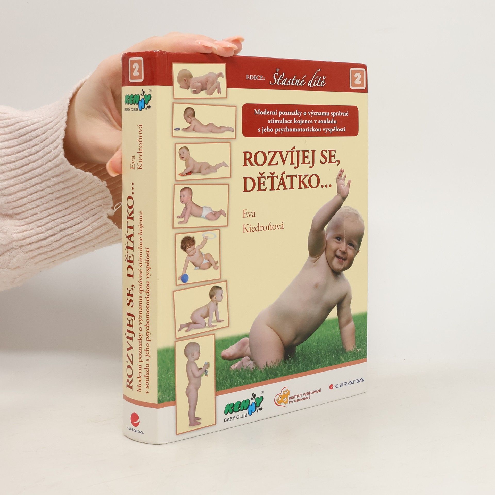 Eva Kiedroňová Rozvíjej se, děťátko... 2