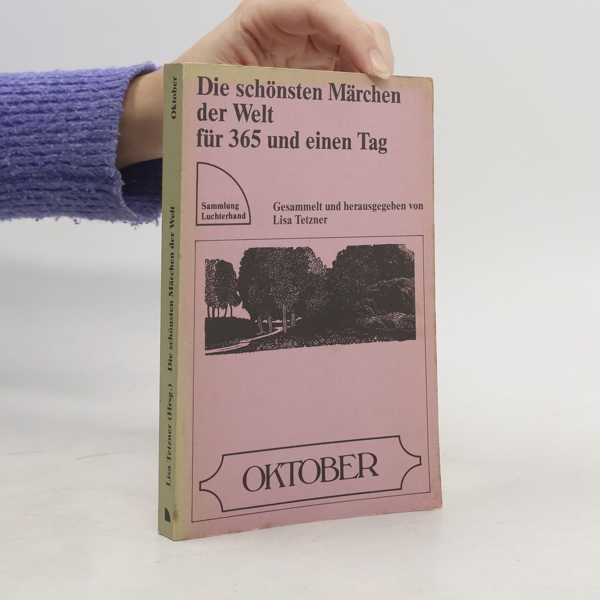 Collectif d'auteurs Die schönsten Märchen der Welt für 365 und einen Tag