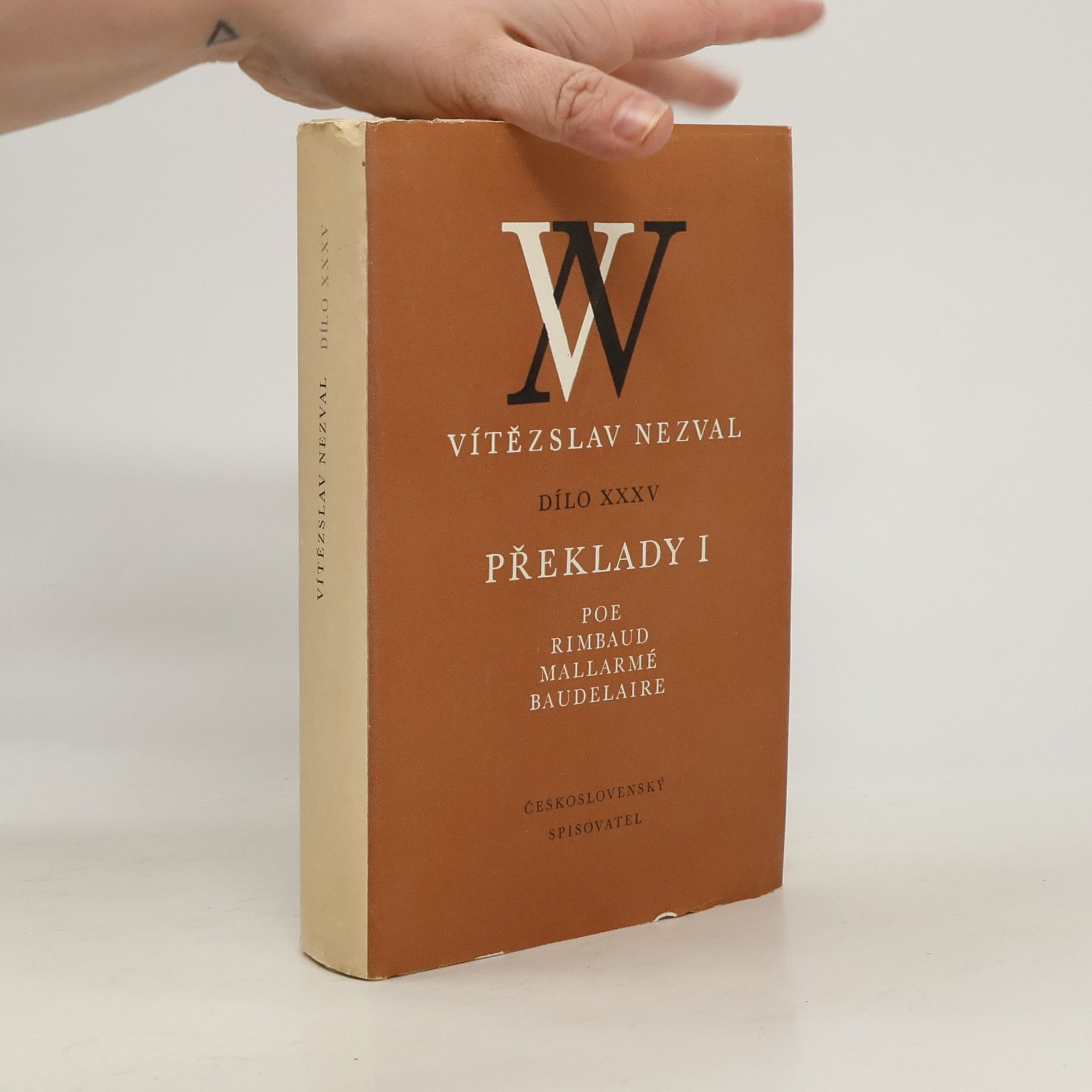 Vítězslav Nezval Dílo XXXV. Překlady I. Poe. Rimbaud. Mallarmé. Baudelaire