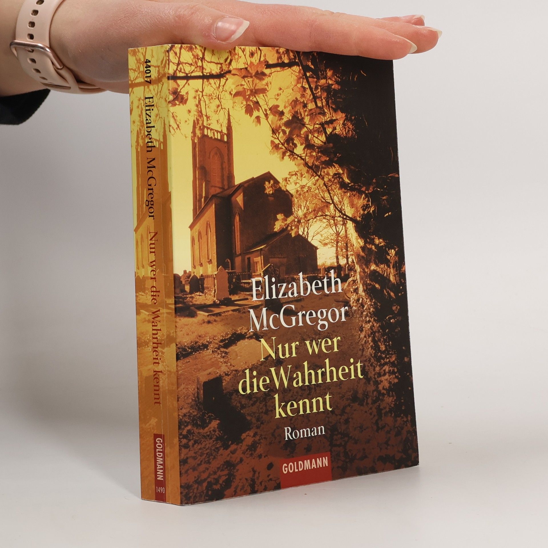 Elizabeth McGregor Nur wer die Wahrheit kennt