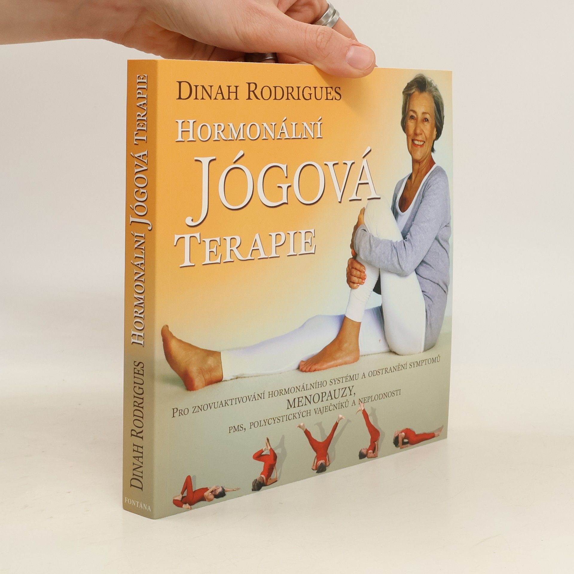Dinah Rodrigues Hormonální jógová terapie