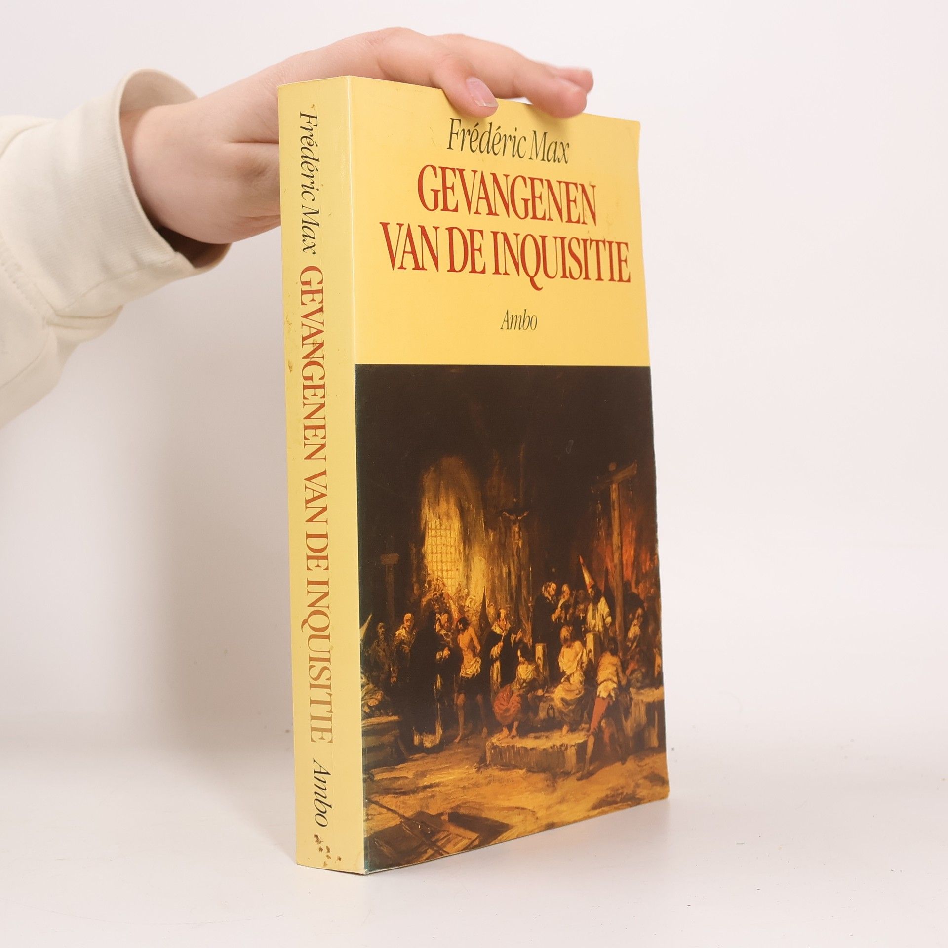 Frédéric Max Gevangenen van de Inquisitie