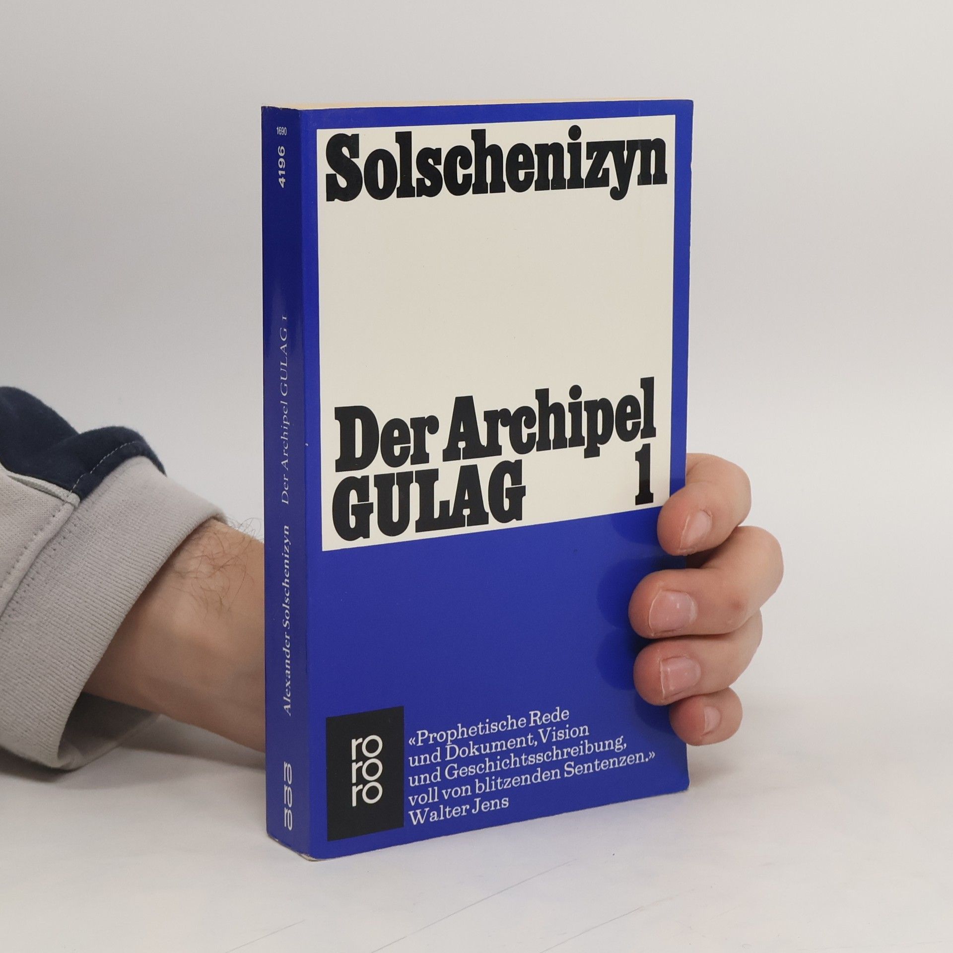 Aleksandr Solzhenitsyn Der Archipel GULAG 1.