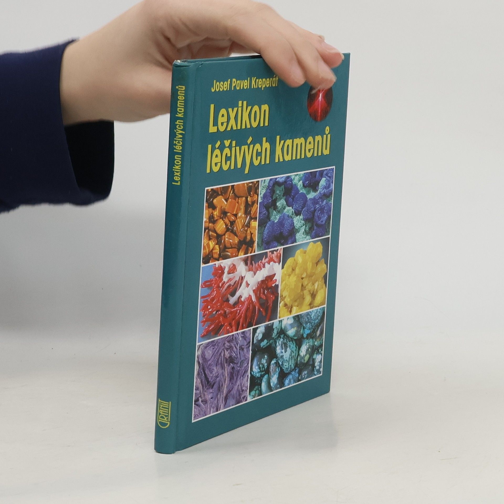 Josef Pavel Kreperát Lexikon léčivých kamenů