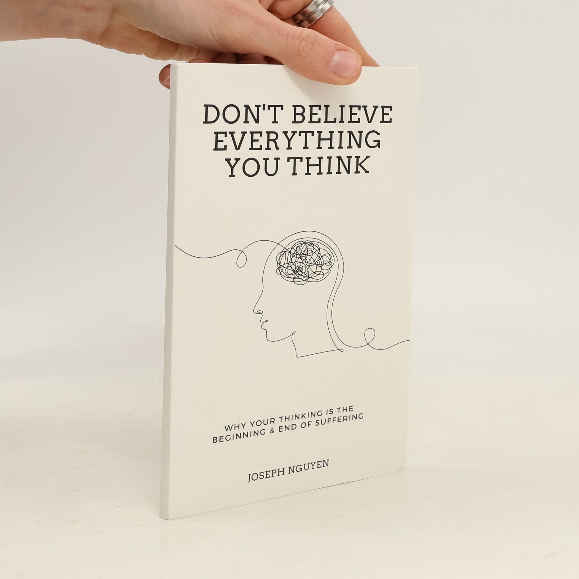 Beyond Suffering - 1: Don't Believe Everything You Think