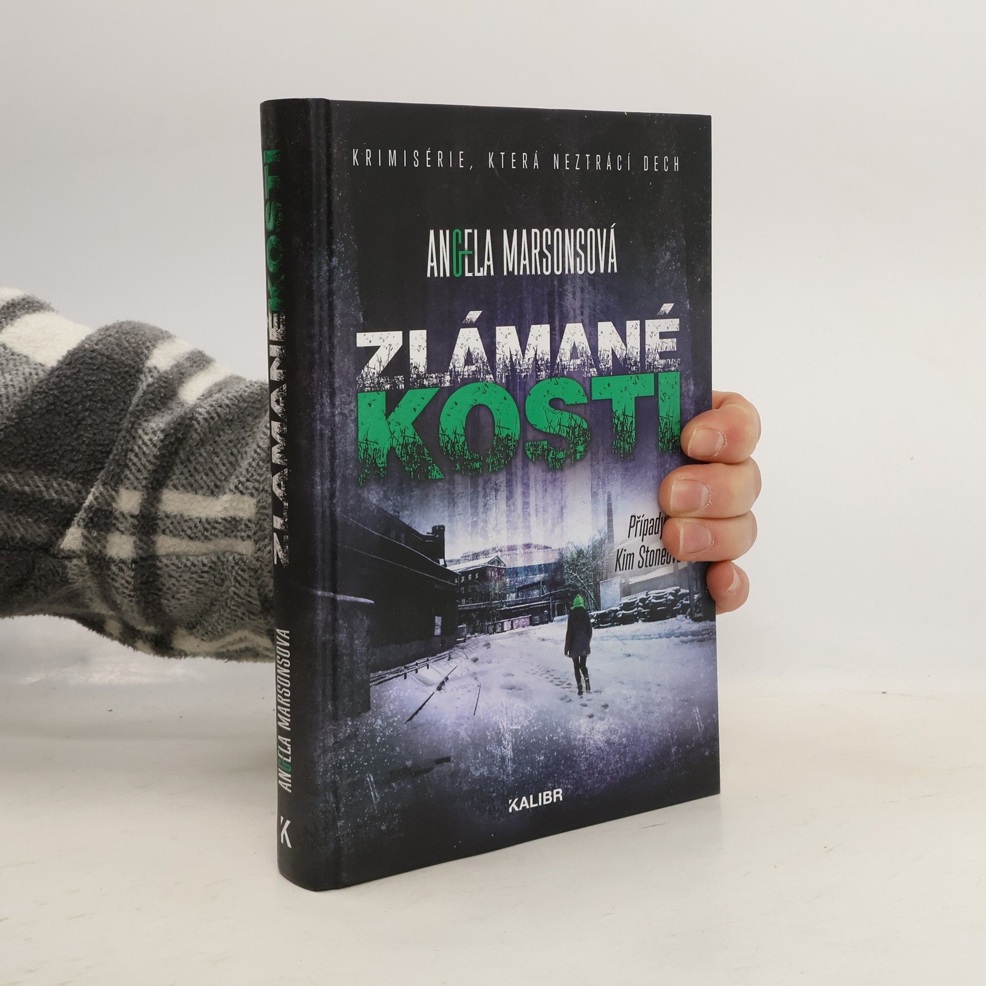 Angela Marsons Zlámané kosti