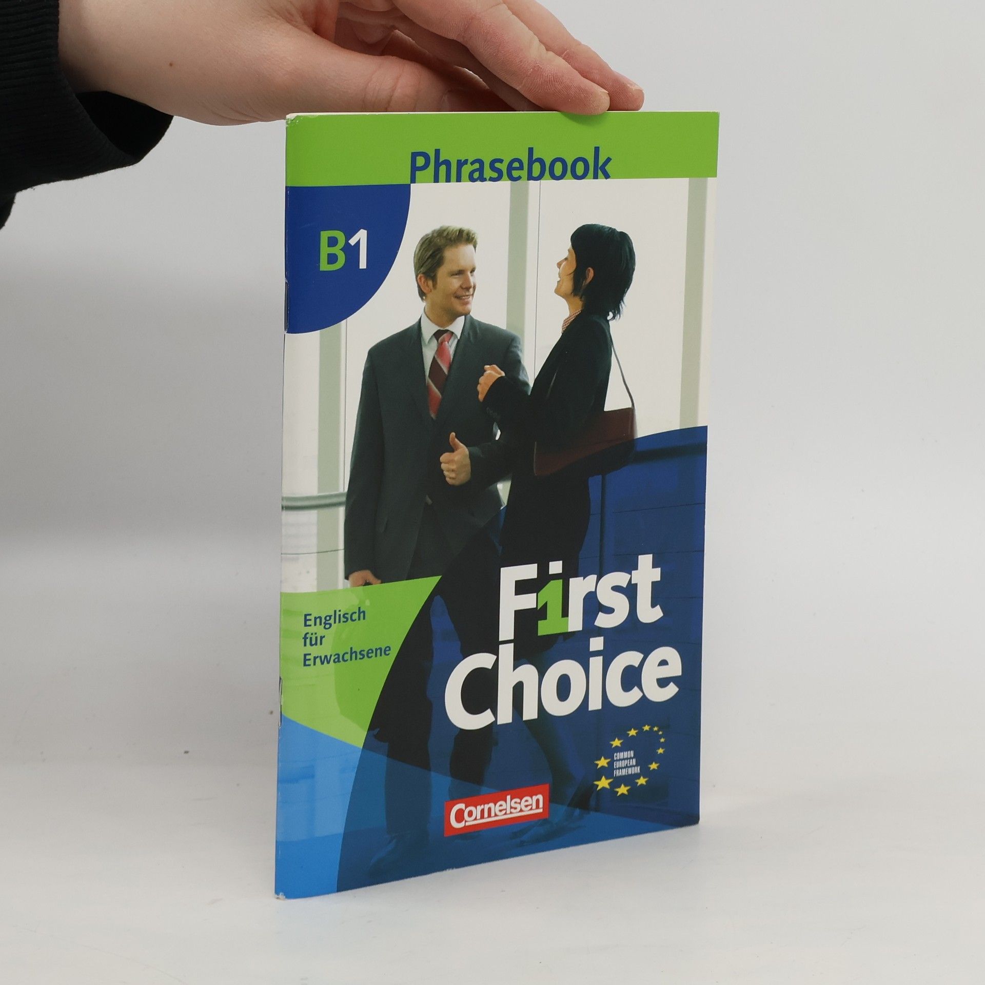 Briony Beaven First choice. Englisch für Erwachsene B1. Phrasebook