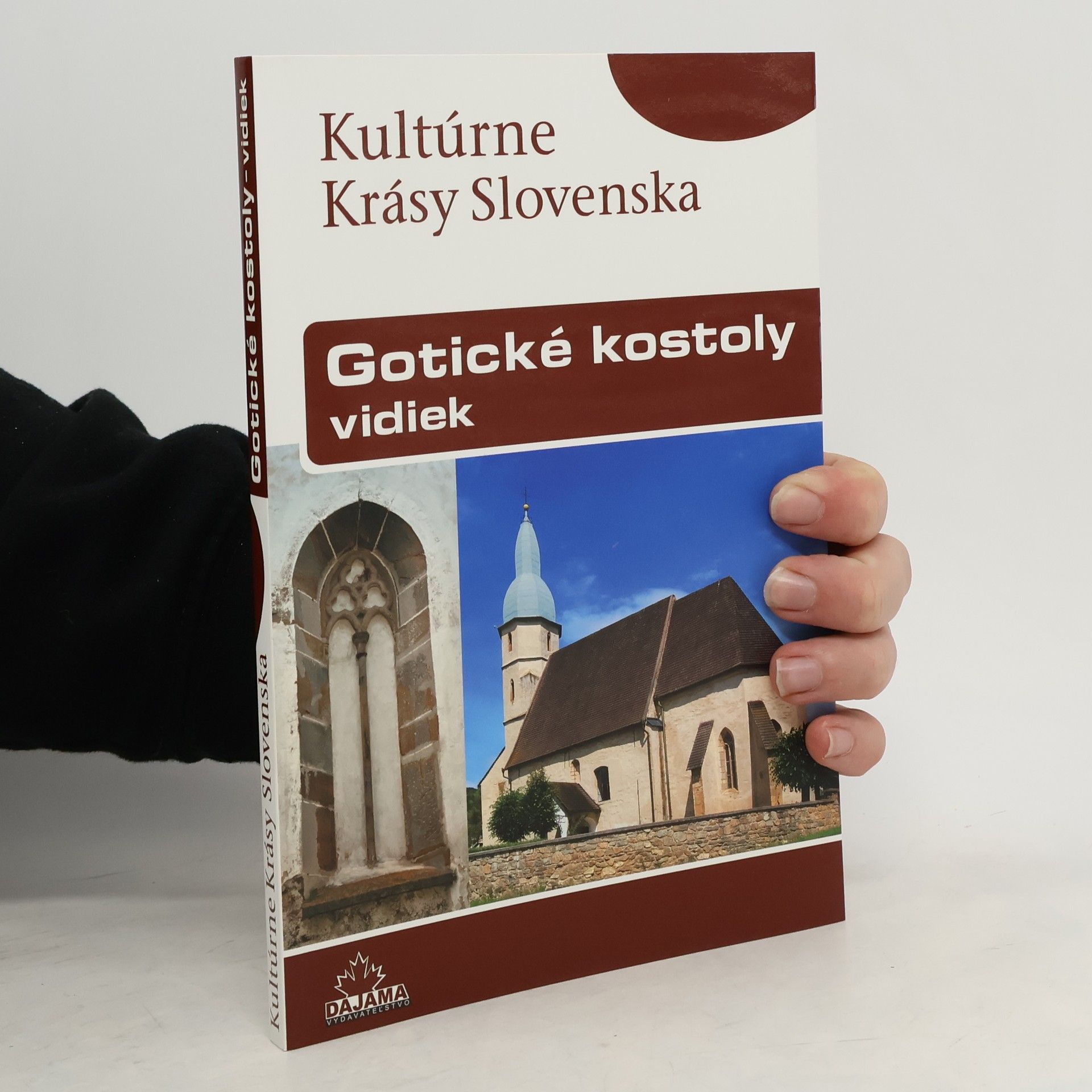 Štefan Podolinský Gotické kostoly - vidiek