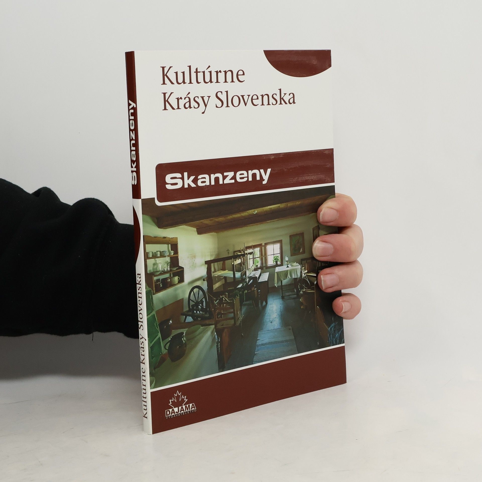 Iveta Zuskinová Kultúrne krásy Slovenska - Skanzeny