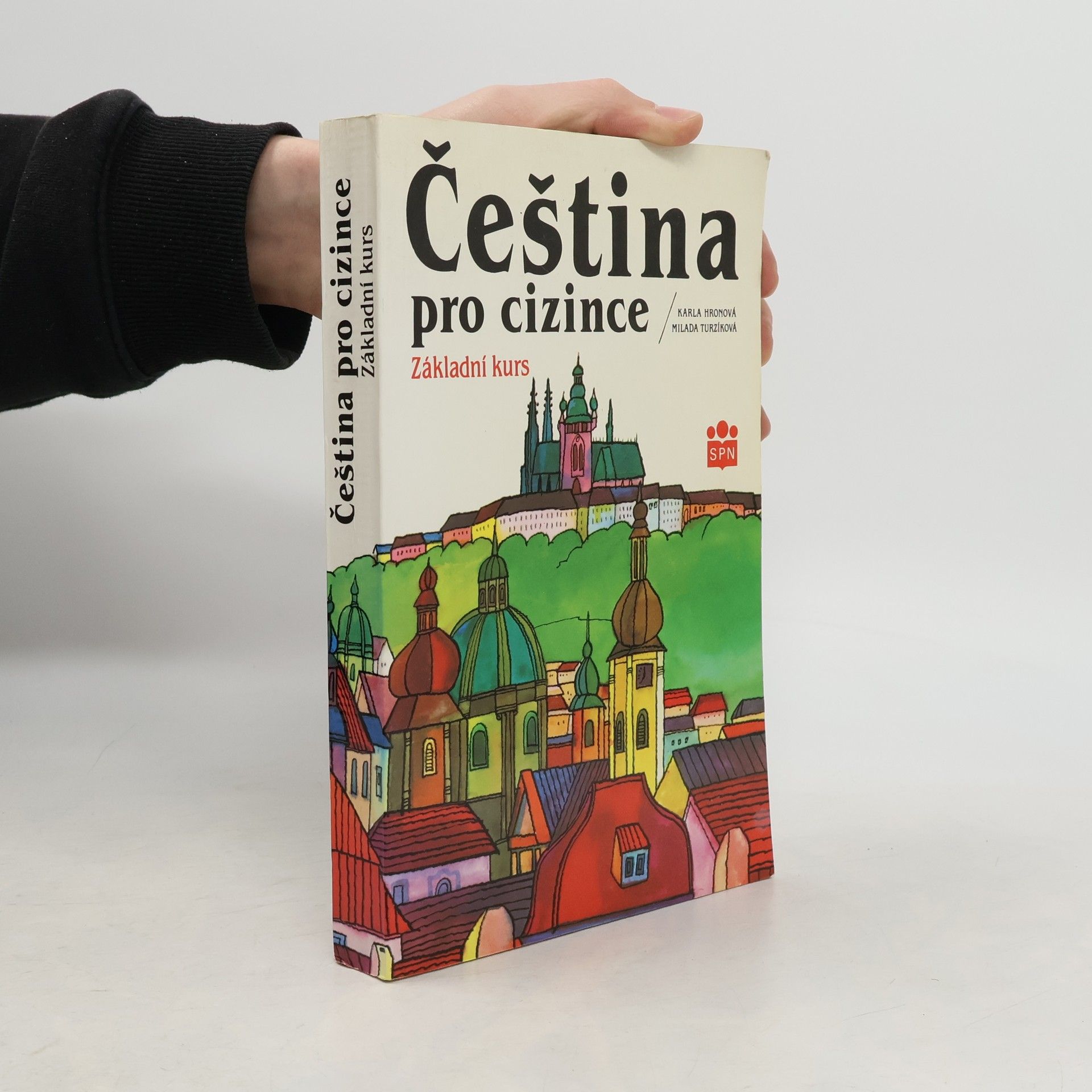 Karla Hronová Čeština pro cizince : základní kurs