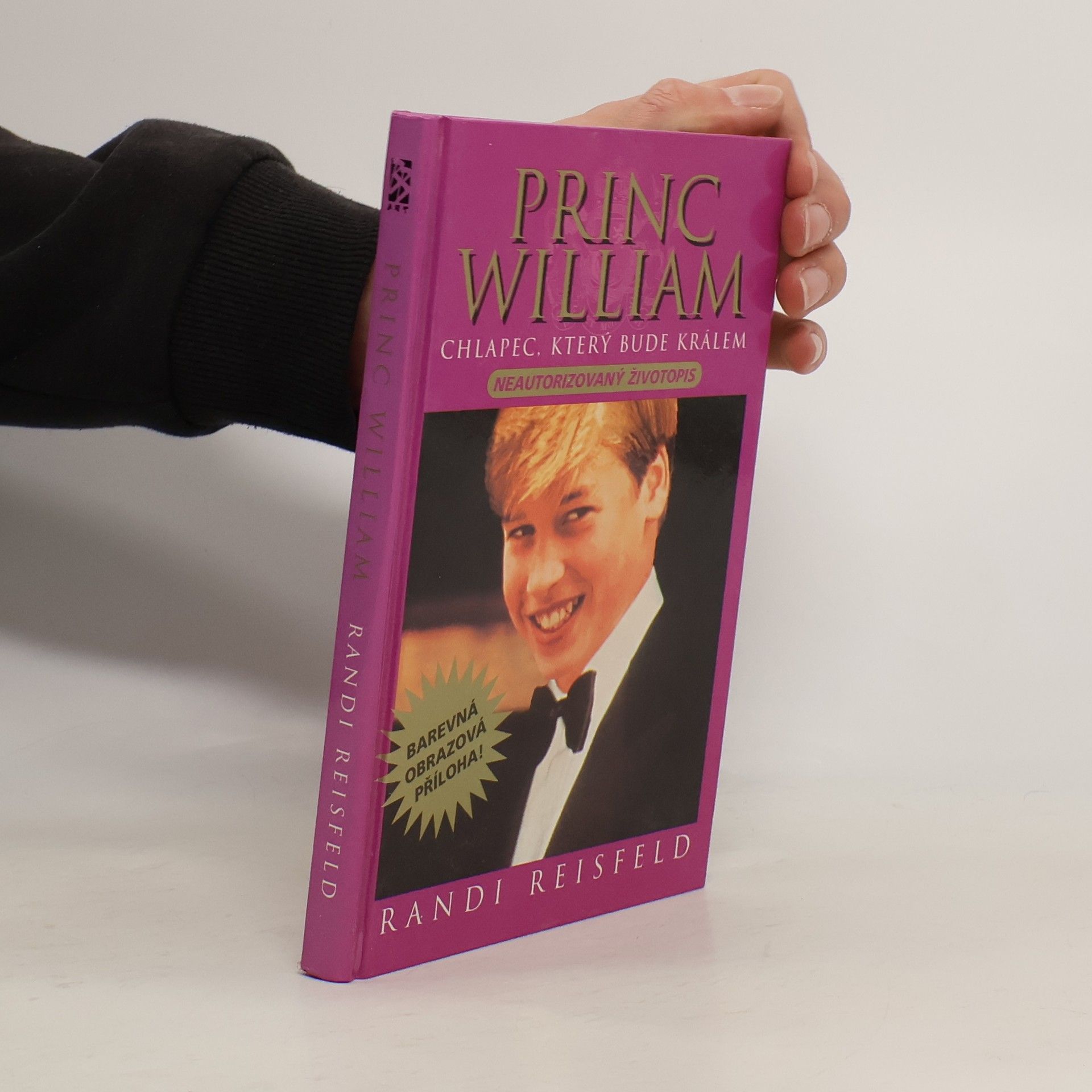 Princ William. Chlapec, který bude králem