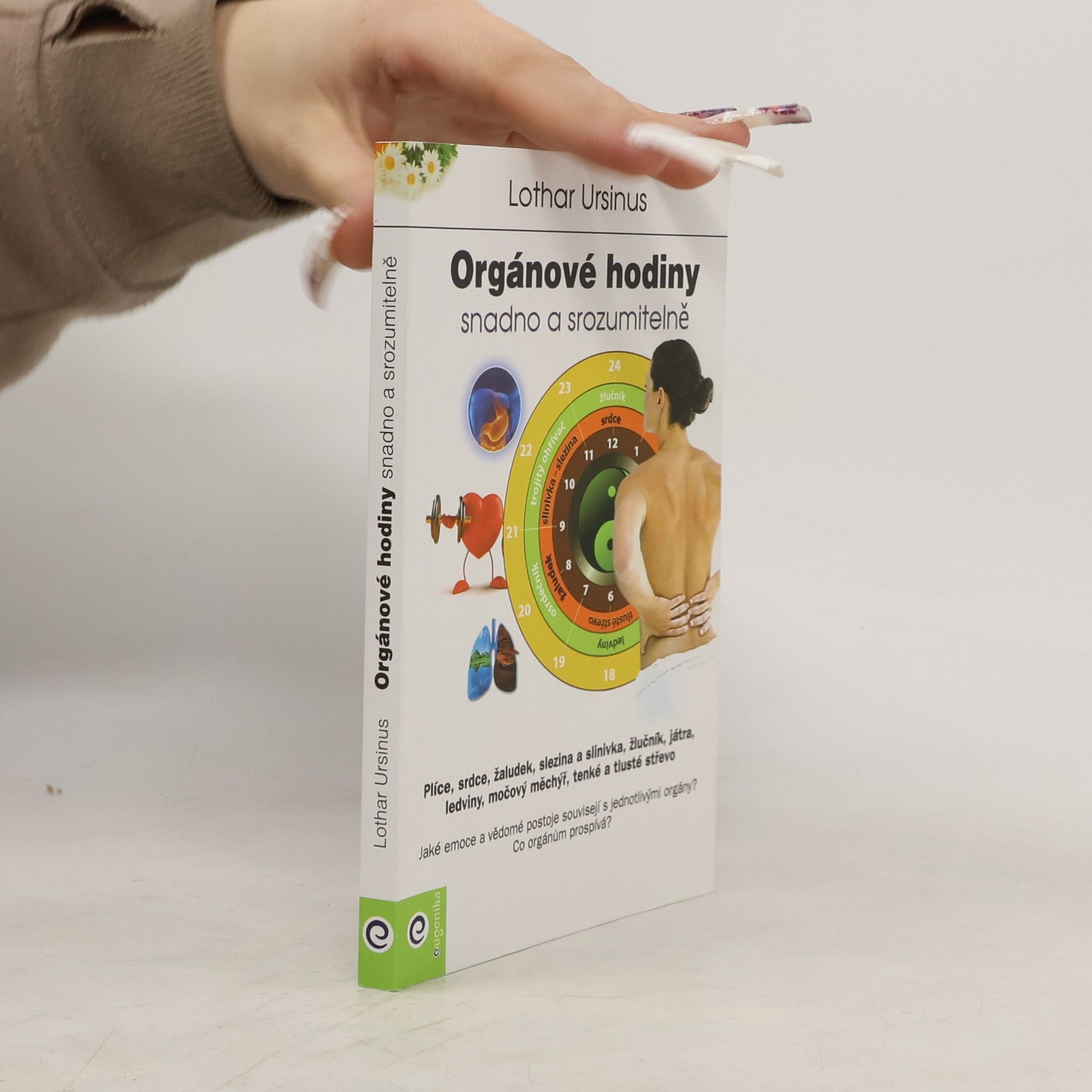 Lothar Ursinus Orgánové hodiny: Snadno a srozumitelně