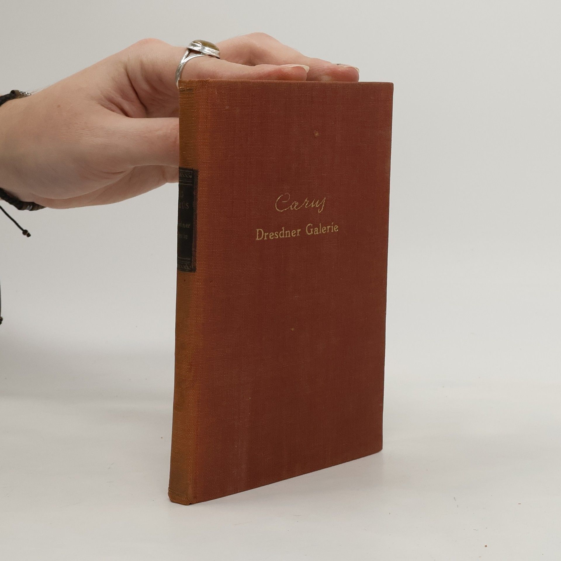 Carl Gustav Carus Betrachtungen und Gedanken vor auserwählten Bildern der Dresdner Galerie