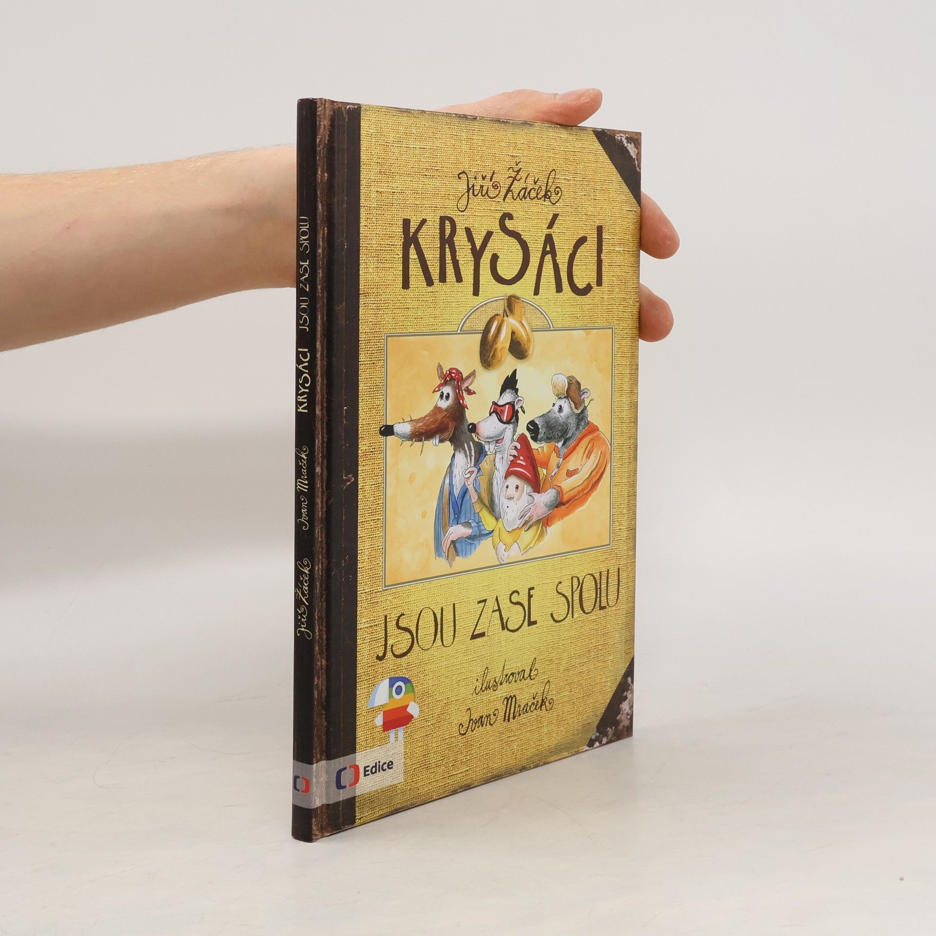 Jiří Žáček Krysáci jsou zase spolu