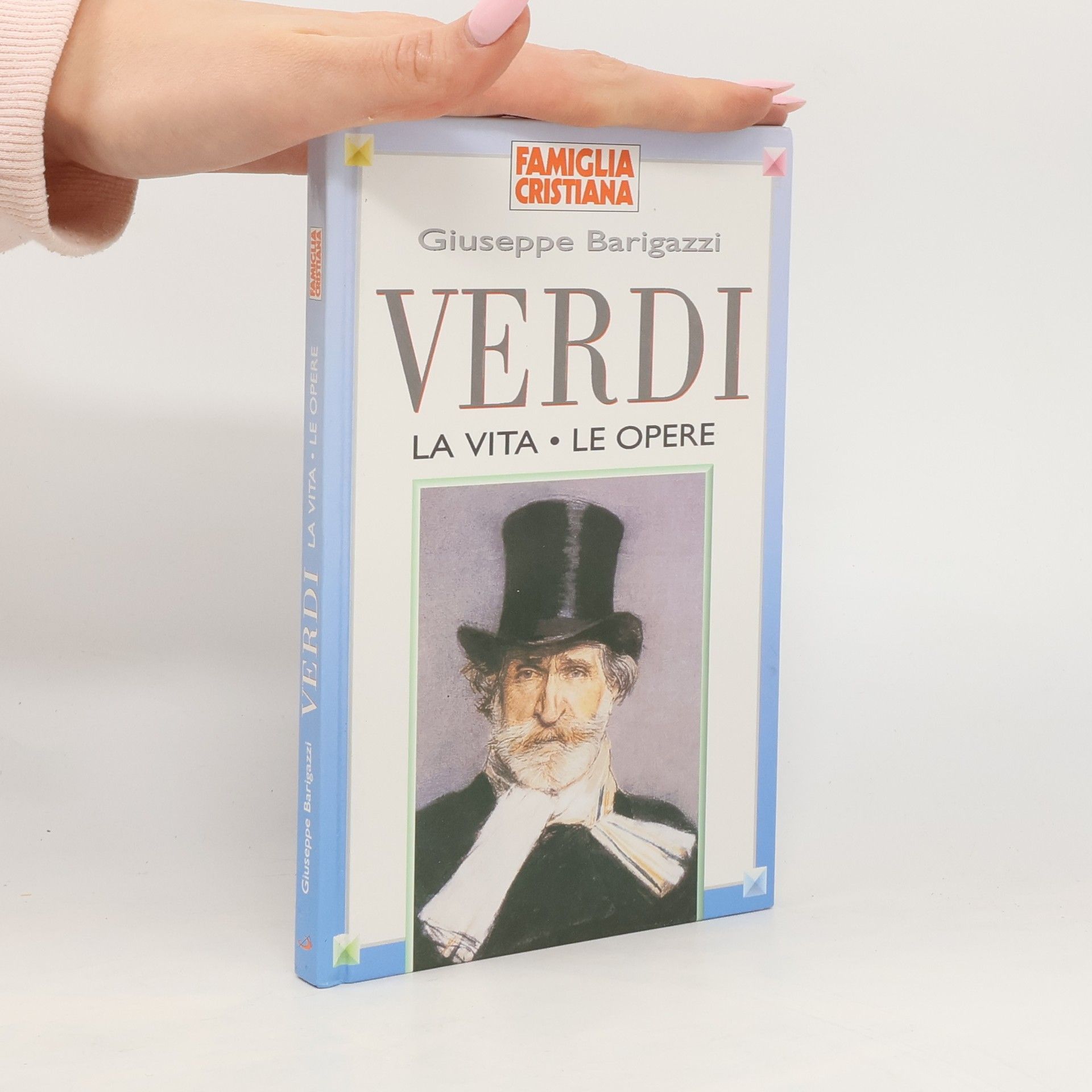 Autores varios Verdi. La vita – Le opere