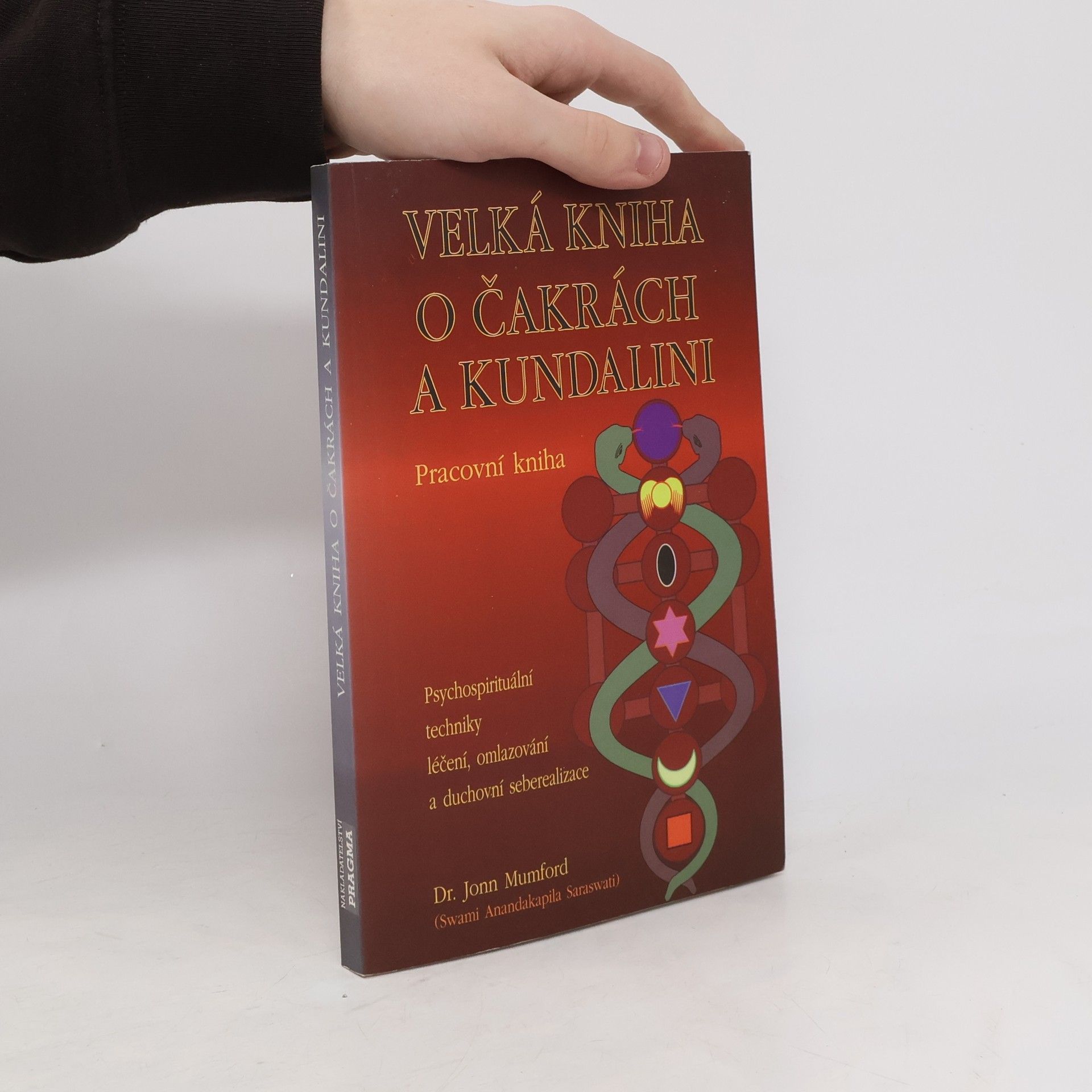 Jonn Mumford Velká kniha o čakrách a kundalini