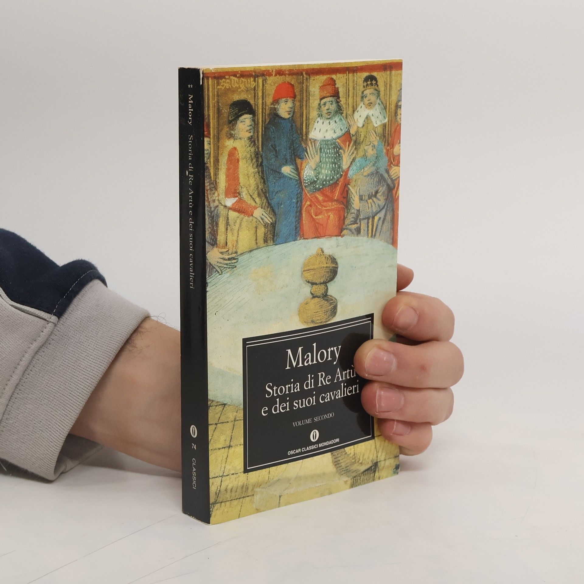 Thomas Malory Storia di re Artù e dei suoi cavalieri 1-2
